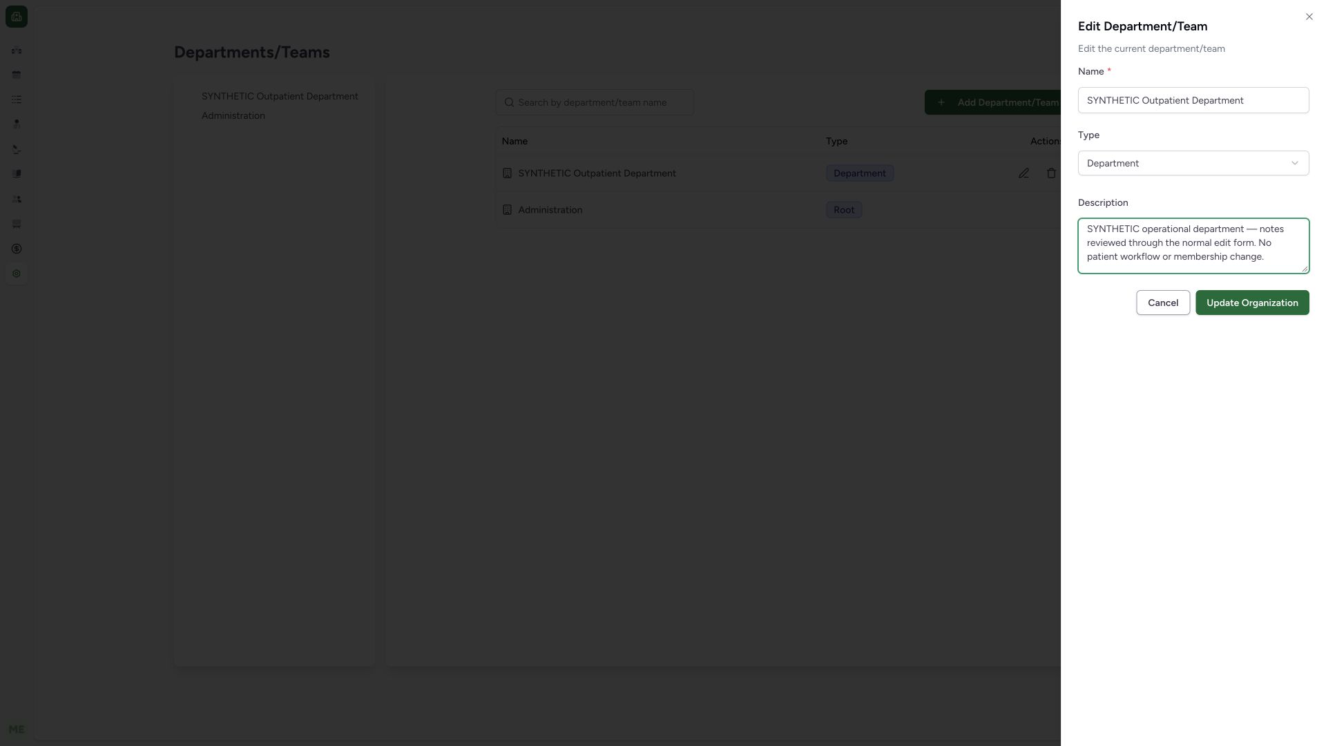 Review restored identity, Department type and changed notes before Update Organization. Actual full desktop MANSOQ with synthetic Clinic configuration.