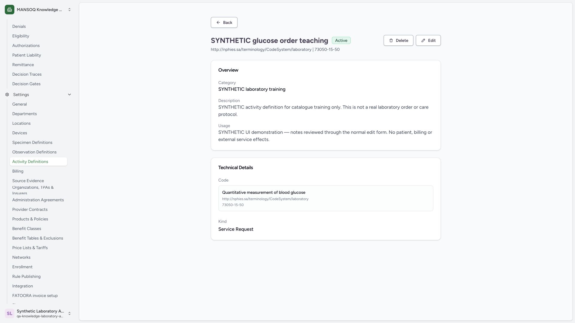 Verify the saved usage edit. Actual wide MANSOQ synthetic Laboratory Facility Admin activity metadata and retained status maintenance view.