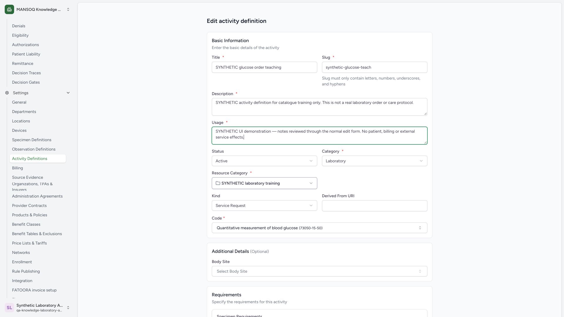Review the edited activity usage. Actual wide MANSOQ synthetic Laboratory Facility Admin activity metadata and retained status maintenance view.