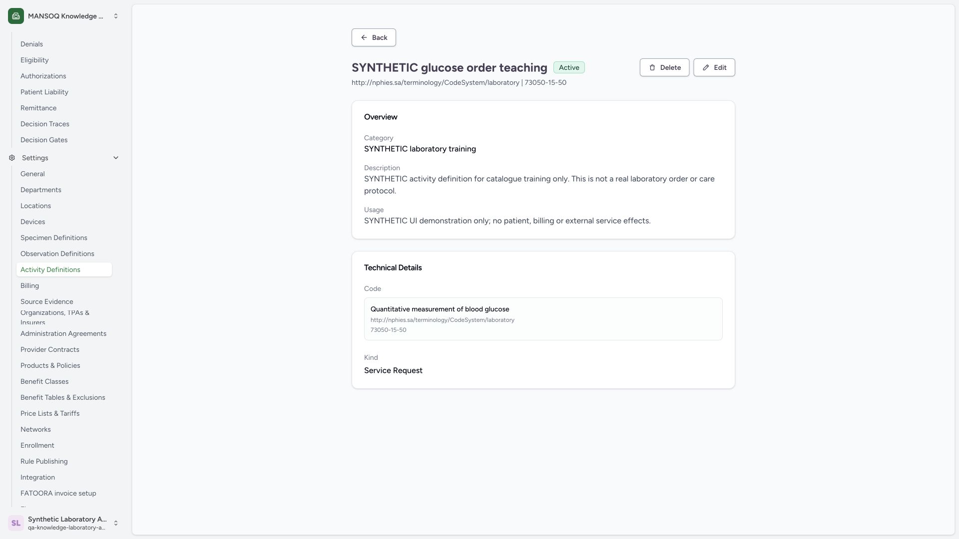Verify the saved synthetic activity’s category, notes and code. Actual wide MANSOQ synthetic normal Laboratory Facility Admin synthetic activity catalogue creation view.