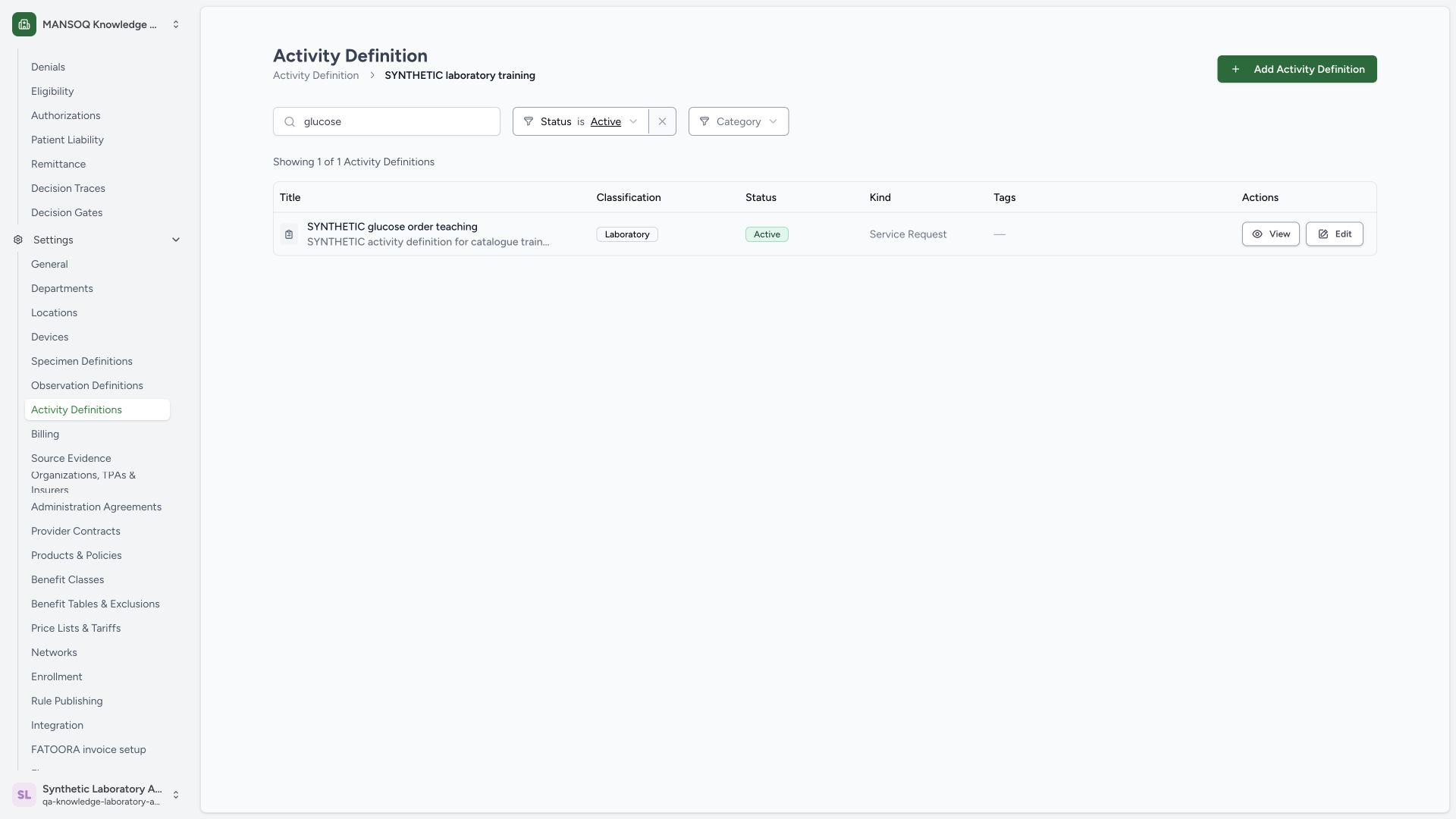 Find the saved Active laboratory activity in its category. Actual wide MANSOQ synthetic normal Laboratory Facility Admin synthetic activity catalogue creation view.