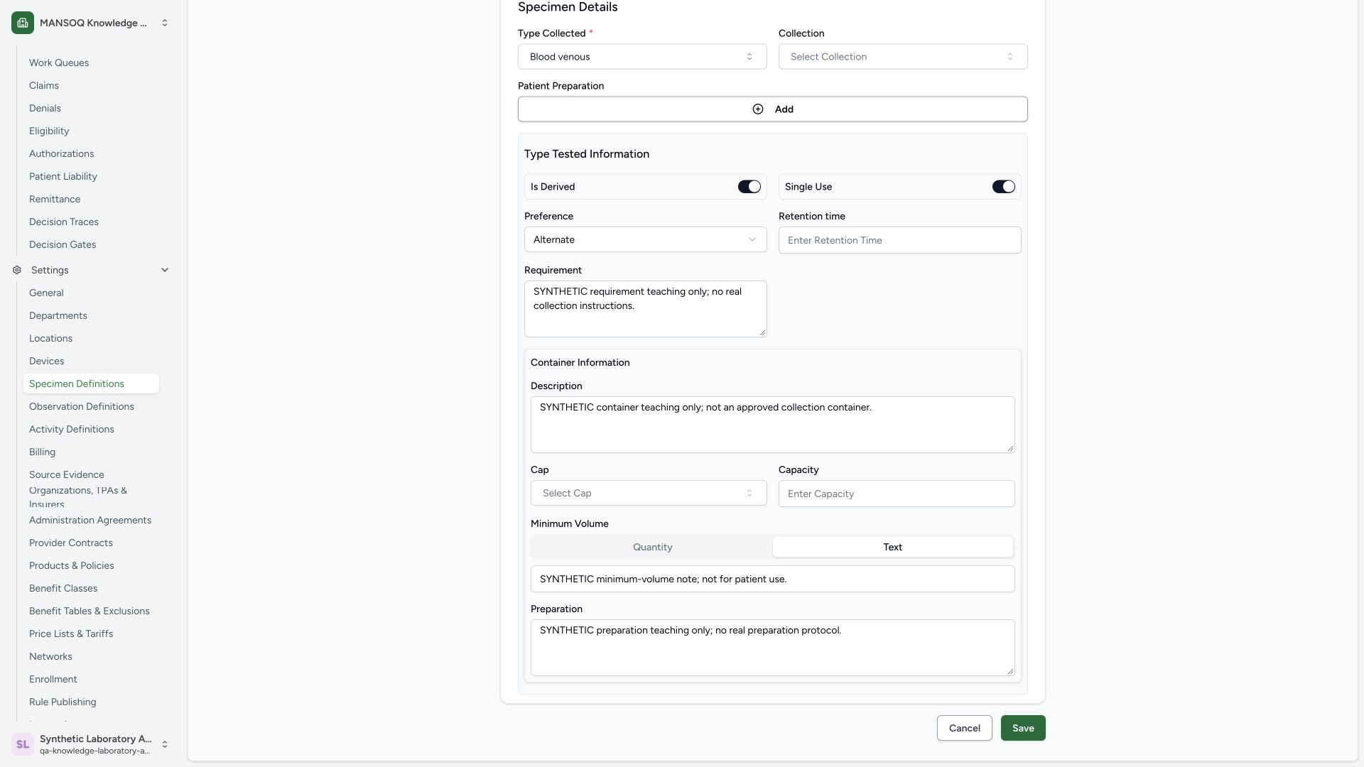Leave the reopened form without another change. Actual wide MANSOQ synthetic Laboratory Facility Admin synthetic specimen tested options and container text maintenance view.
