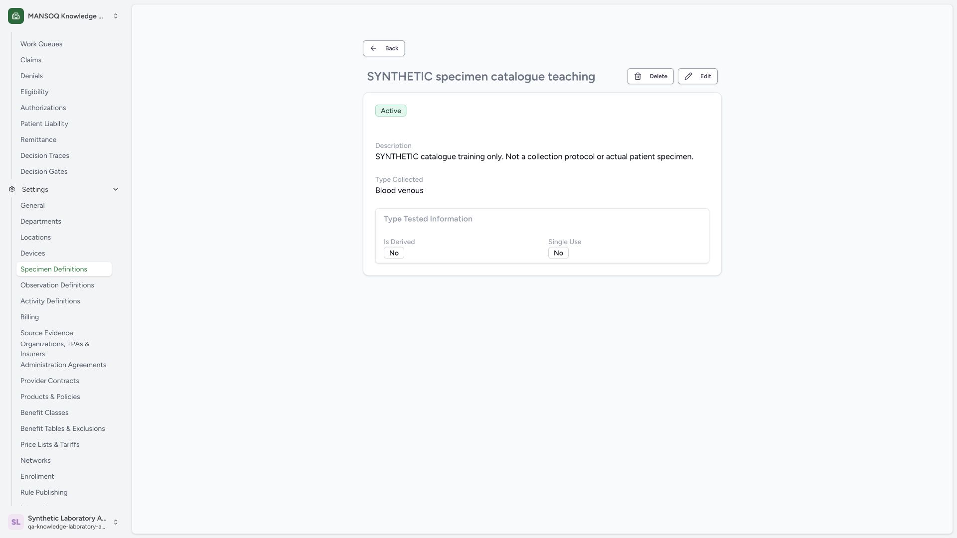 Open Edit on the existing specimen definition. Actual wide MANSOQ synthetic Laboratory Facility Admin synthetic specimen tested options and container text maintenance view.