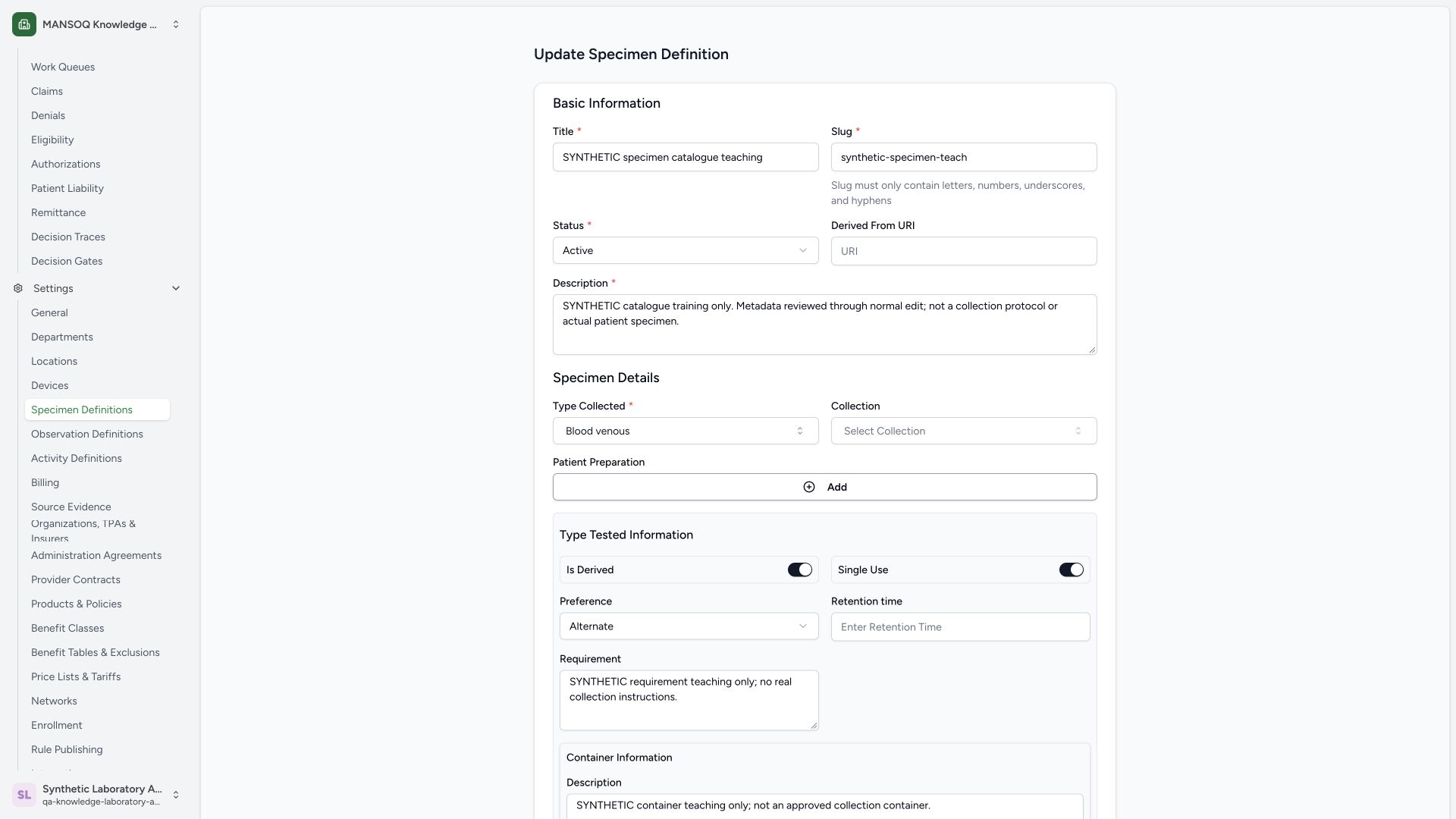 Verify saved values in the reopened form. Actual wide MANSOQ synthetic Laboratory Facility Admin synthetic specimen tested options and container text maintenance view.