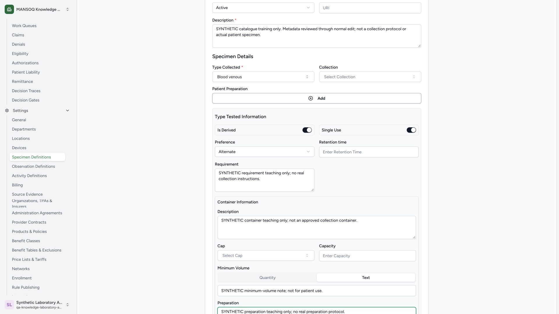 Review synthetic tested and container metadata. Actual wide MANSOQ synthetic Laboratory Facility Admin synthetic specimen tested options and container text maintenance view.