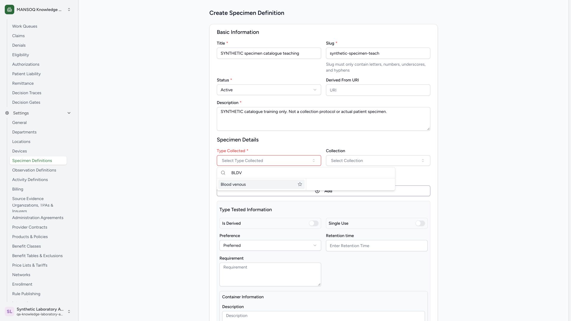 Select the actual collected type result. Actual wide MANSOQ synthetic Laboratory Facility Admin synthetic base specimen catalogue creation view.