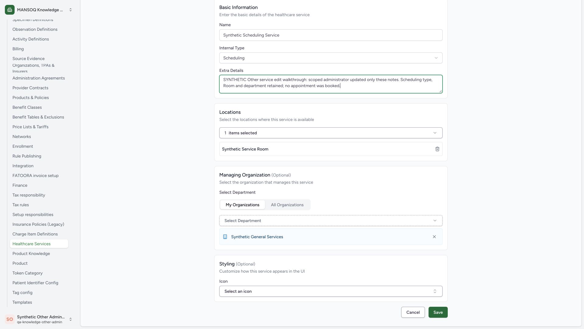 Review notes-only service change and the Save control. Actual MANSOQ full desktop screenshot under the synthetic Other Facility Admin.