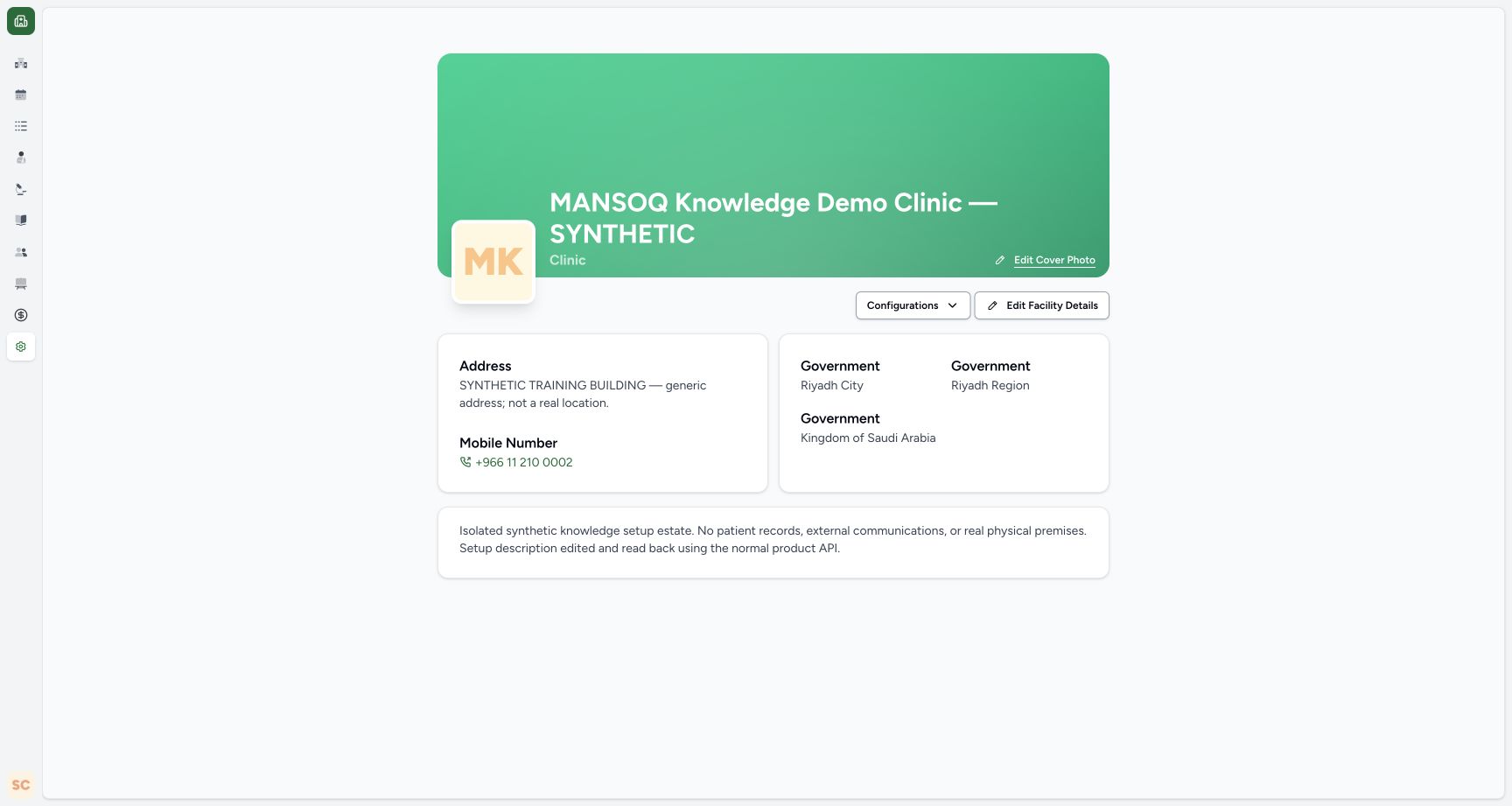 Clinic facility settings. Real MANSOQ application with explicitly synthetic Clinic setup data; no patient records.