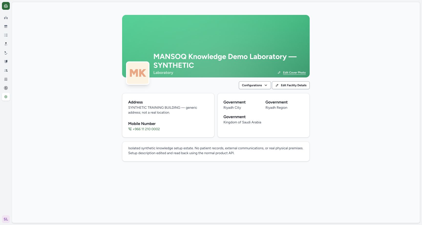 Laboratory facility settings. Real MANSOQ application with explicitly synthetic Laboratory setup data; no patient records.