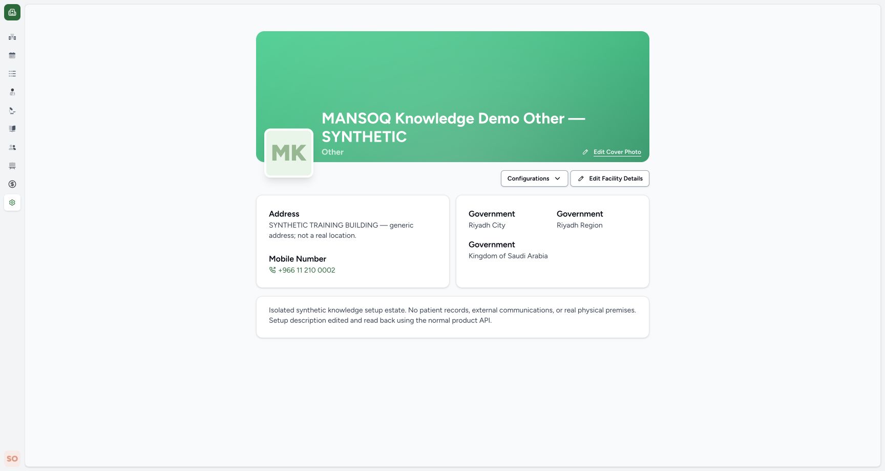 Other facility shared configuration. Real MANSOQ application with explicitly synthetic Other setup data; no patient records.