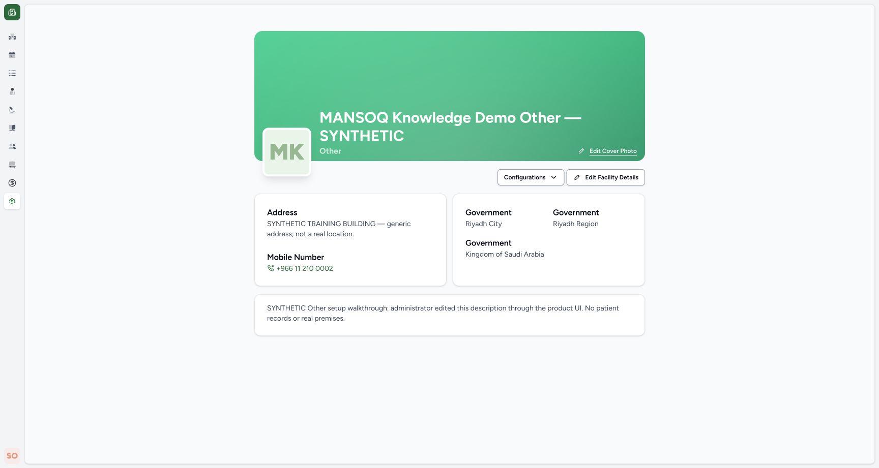 Other facility description saved. Real MANSOQ application with explicitly synthetic Other setup data; no patient records.