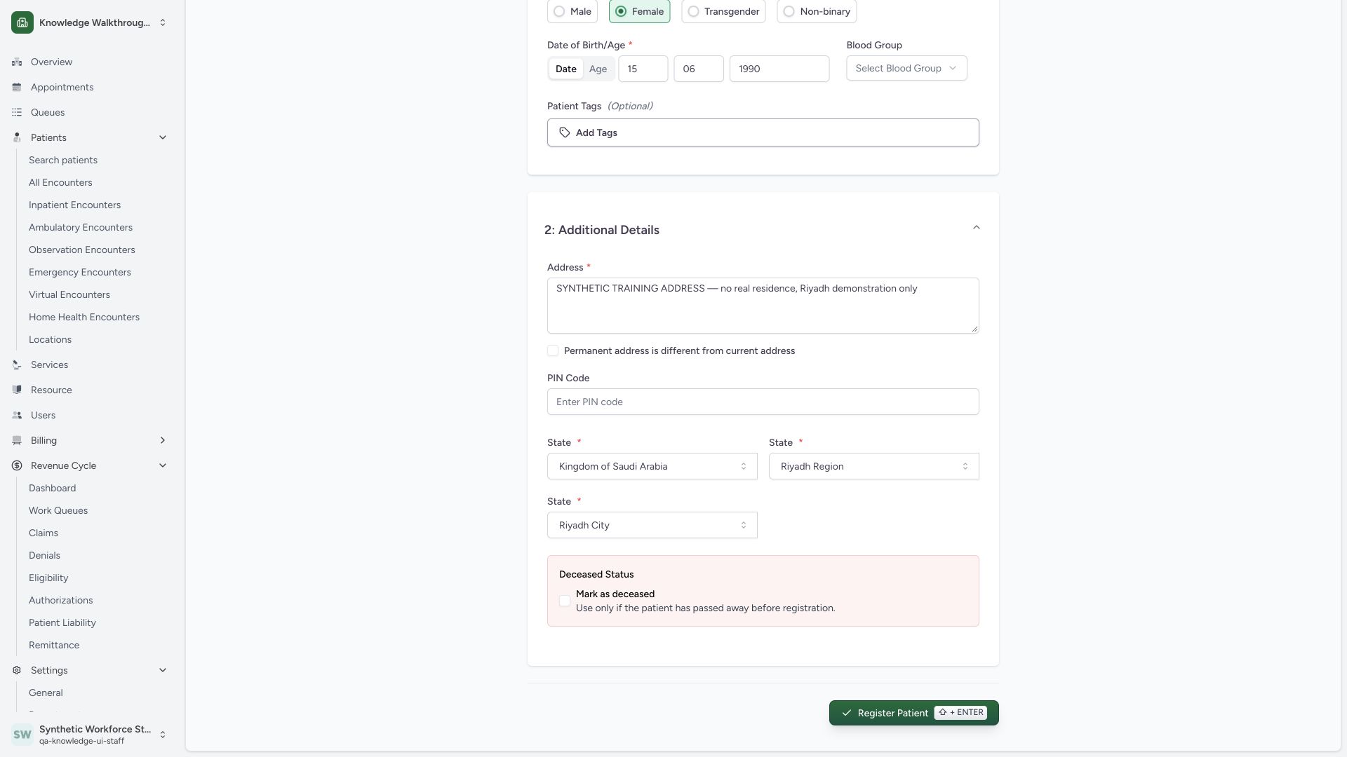 Review address, geography and patient registration action. Actual wide MANSOQ synthetic Staff patient workflow.