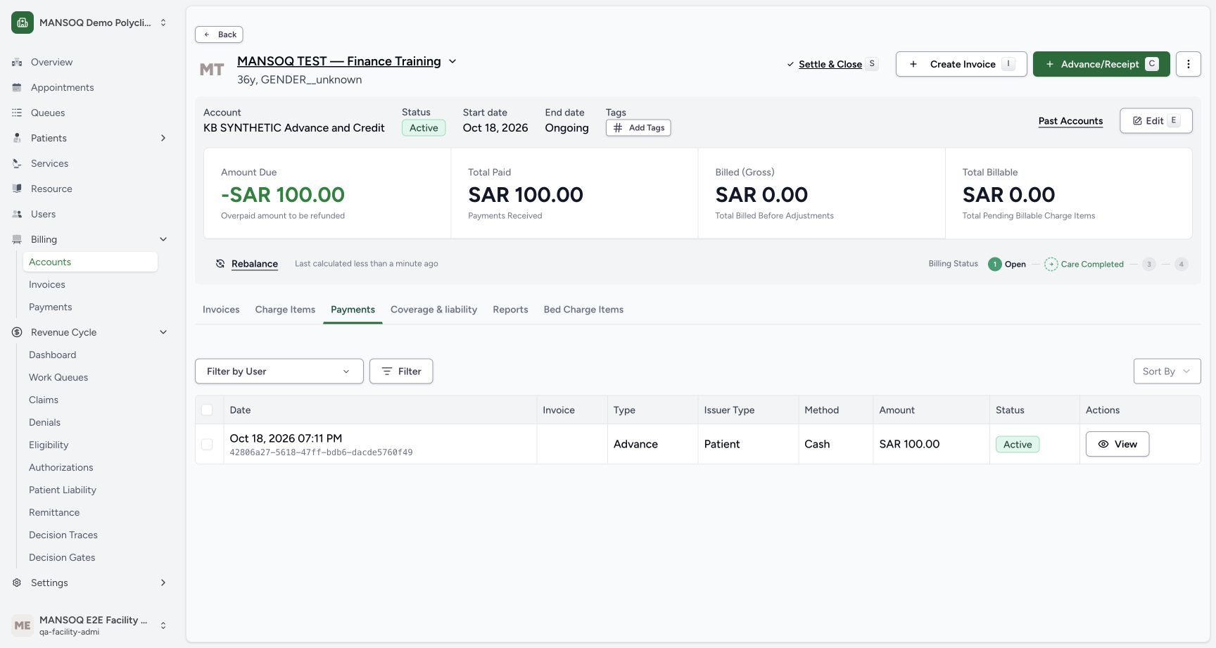The UI-created 100 SAR advance appears without an invoice link and gives the unbilled account a -100 SAR amount due. Later independent readback confirms the original advance record persists alongside its separate partial return.