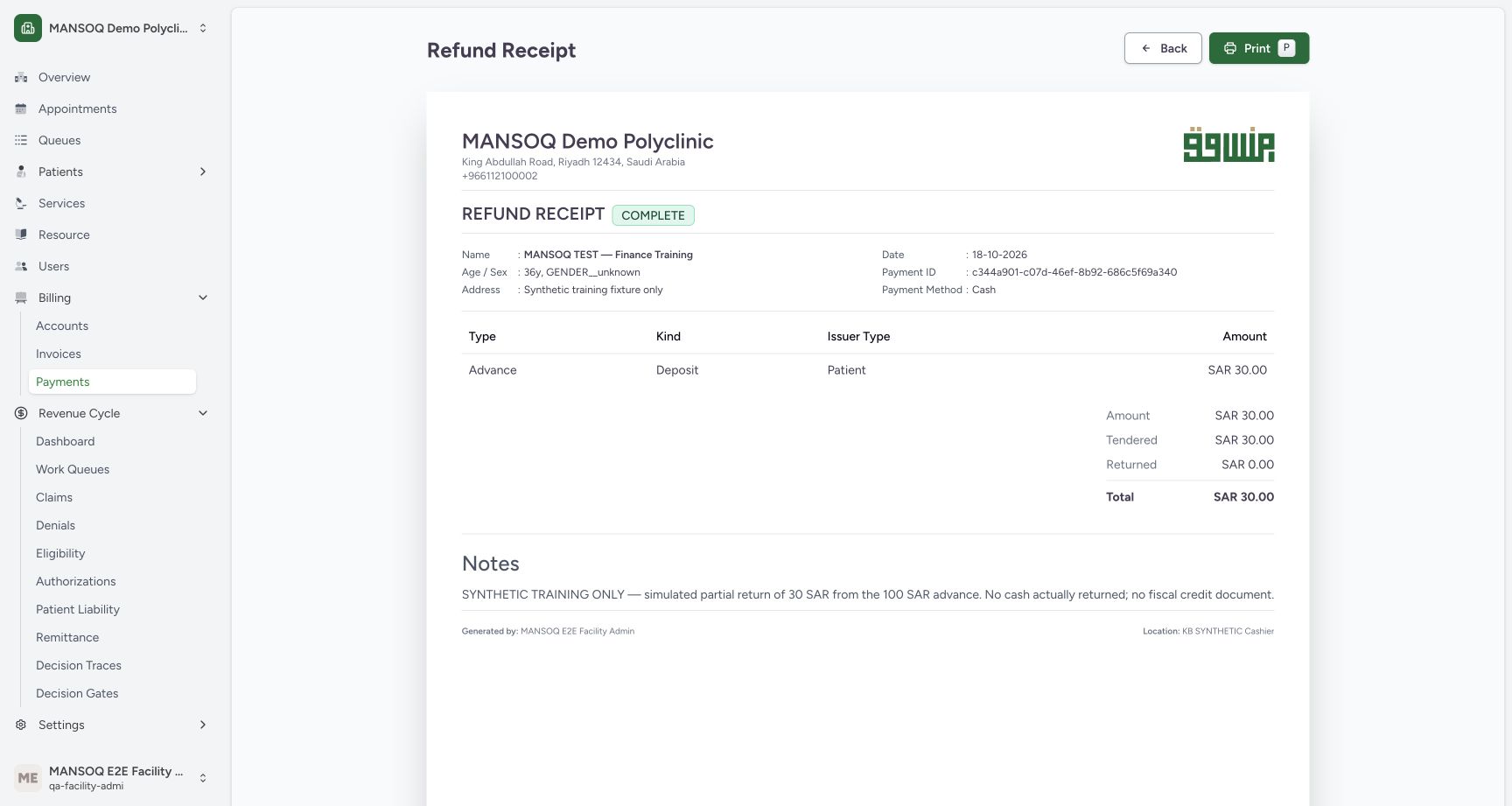 The current printable refund receipt includes its payment ID, synthetic patient, 30 SAR amount, generator and location. Only the HTML preview was observed; no printer or external file delivery was used, and no fiscal correction document is implied.