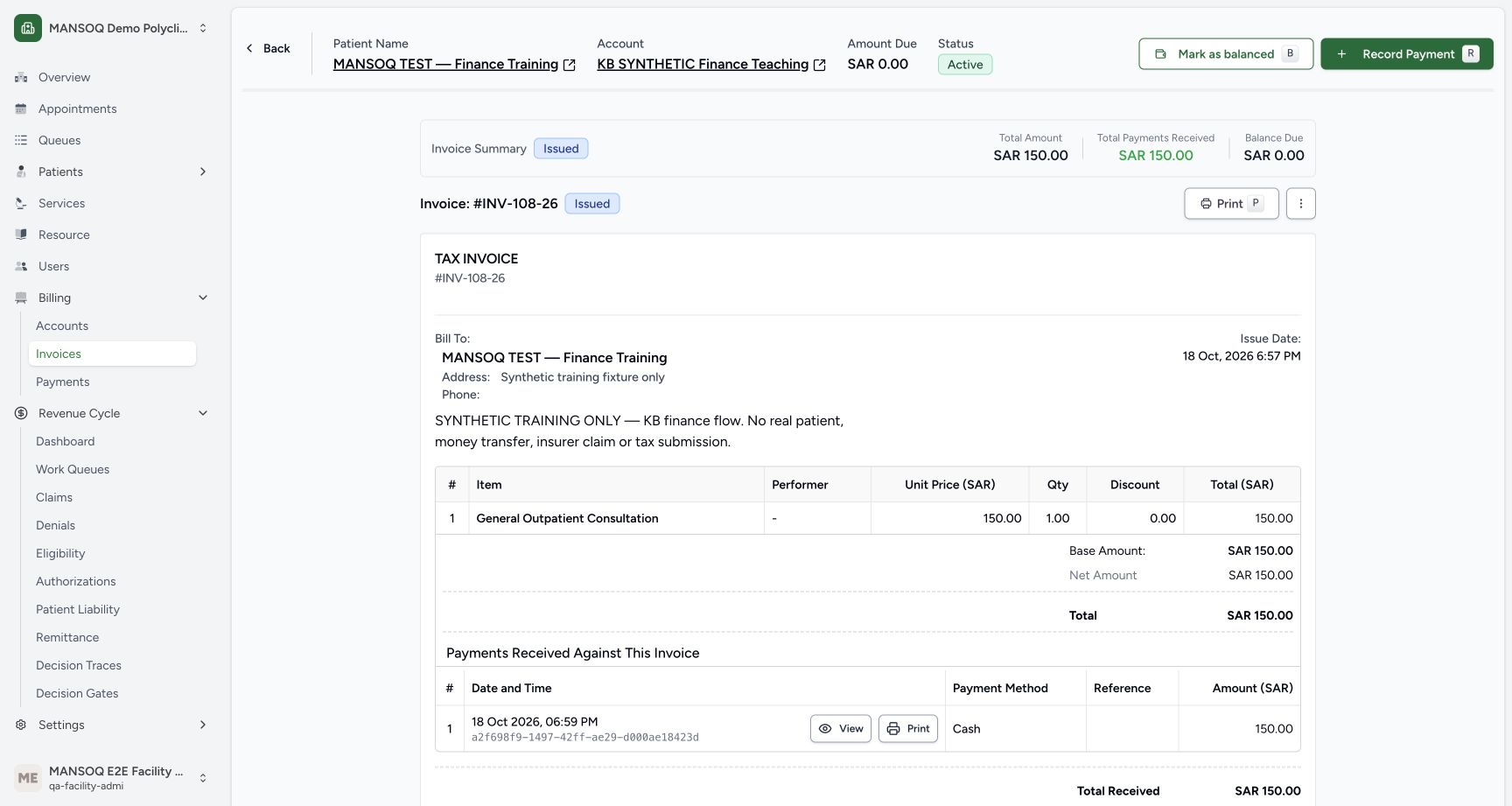 Following the UI balance refusal, INV-108-26 remains Issued while its recorded payments equal150 SAR and balance is zero. A zero balance does not itself change invoice status.