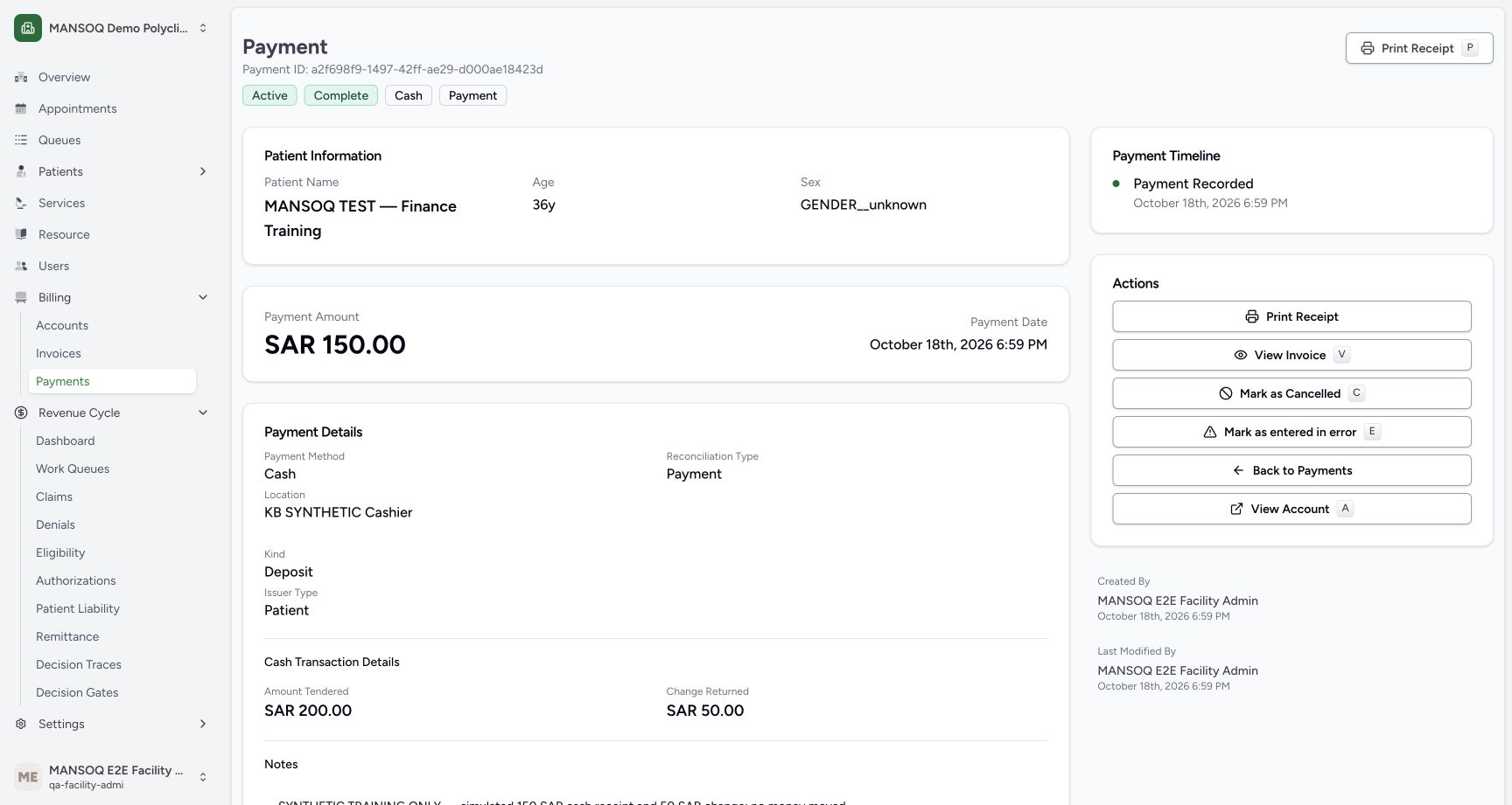 The separate receipt detail confirms the actual UI-created150 SARcash payment, synthetic cashier,200 SARtendered and 50 SARchange under Facility Admin authorship. It remains a simulation with no real money moved.