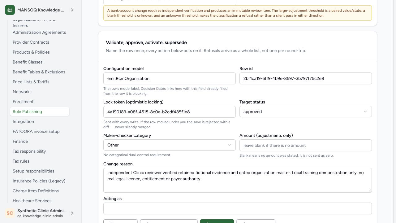 The distinct existing Clinic reviewer names emr.RcmOrganization, the exact external ID, its current lock token and target Approved, plus a scope-limited reason. Author requested In review through the normal API. This frame shows the fields; the transition control is below its lower edge.
