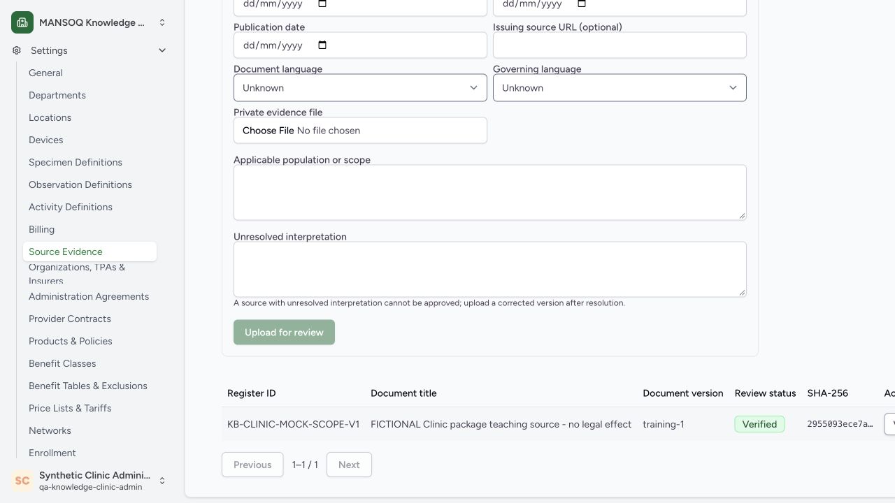 The Clinic source row is Verified after actual independent UI review; independent stored-byte readback matches the retained mock PDF. The verified flag is local content integrity, not real signed authority.