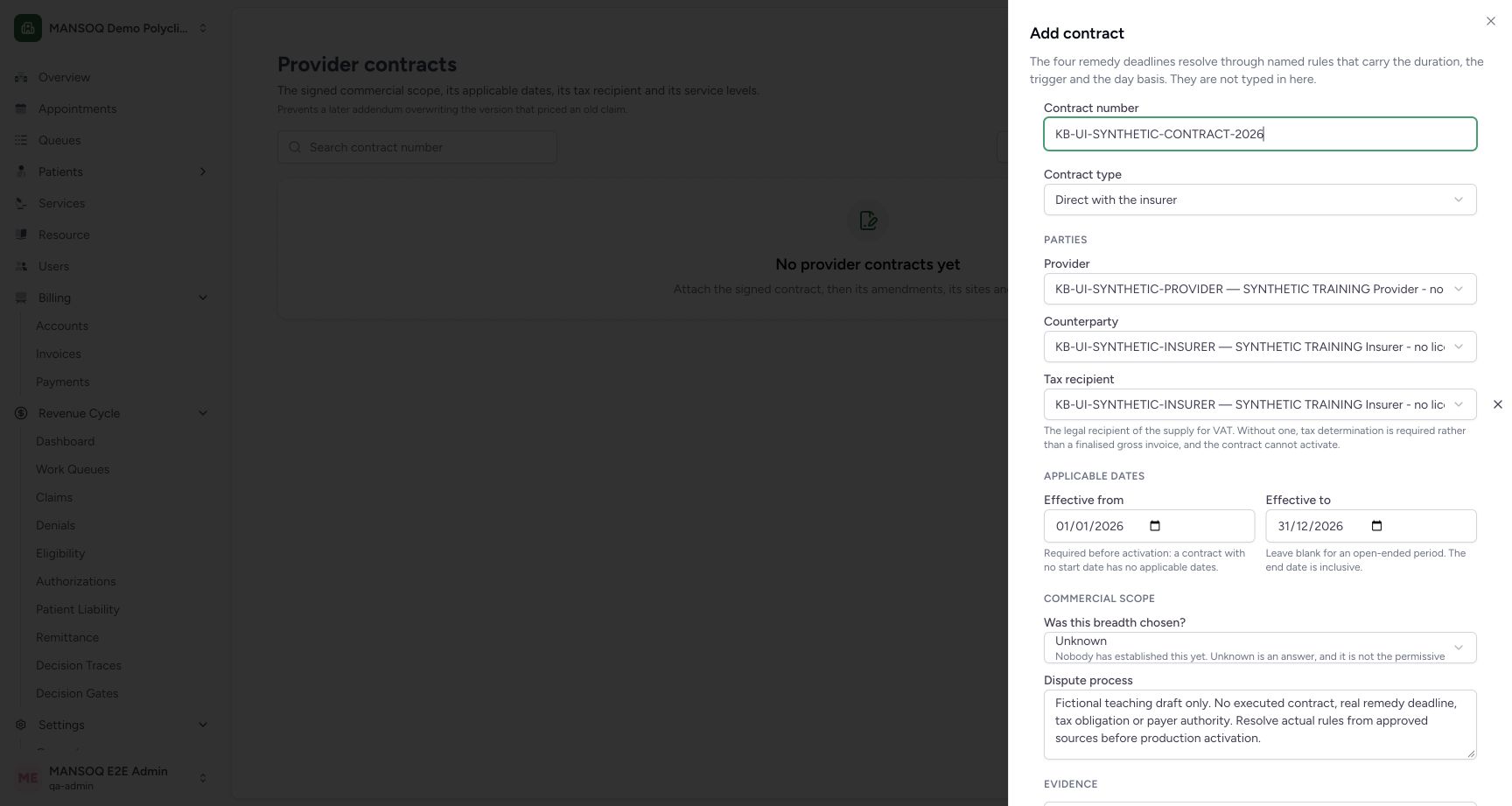 The current contract UI correctly exposes provider, counterparty, tax recipient and effective dates. The operator committed 1 January through 31 December 2026 and clearly marked the dispute process as fictional; no executed real contract or tax determination is asserted.