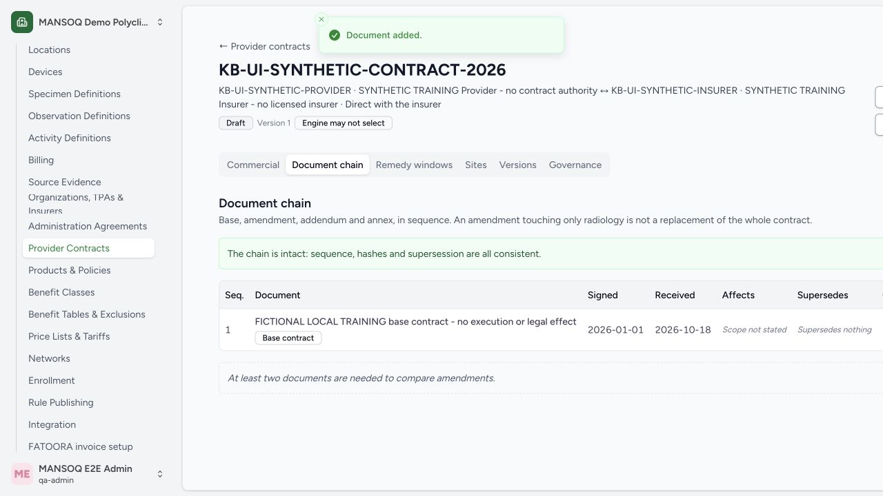 Actual UI Save added the fictional base document with signed 2026-01-01, received 2026-10-18, sequence 1 and the reviewed source hash. Independent normal API GET confirms the exact document/source IDs and digest. Contract evidence, SLA, approvals and package remain separate requirements.