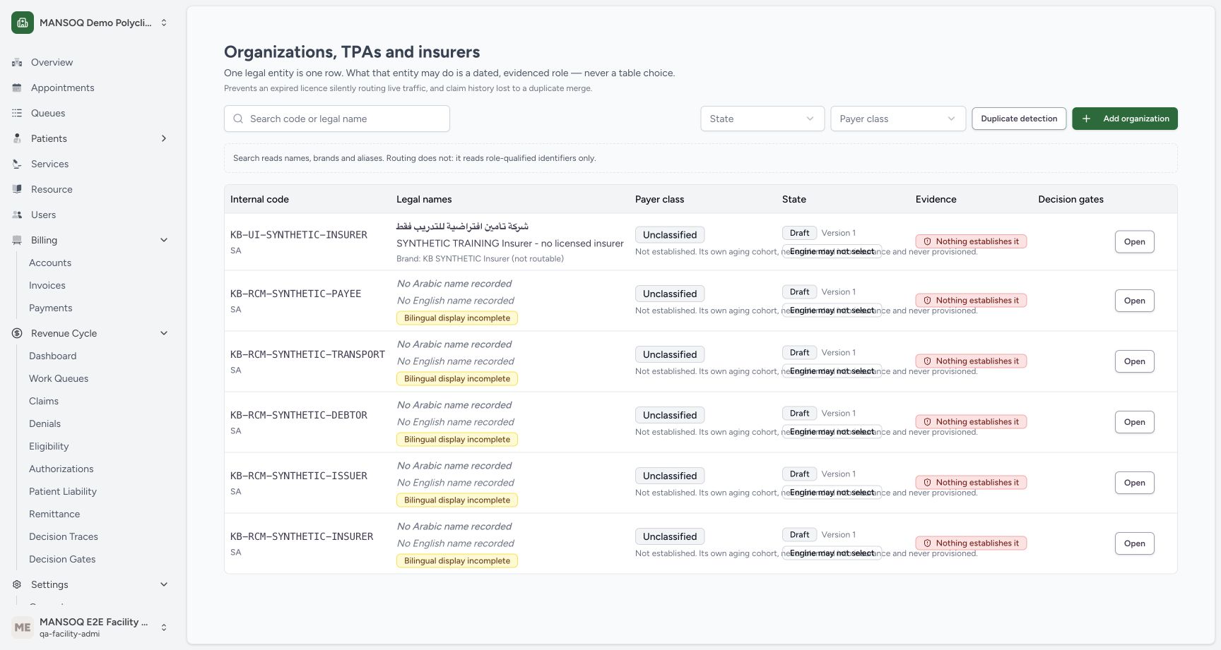 Actual organization UI creation saved the fictional insurer as Draft, unclassified, without evidence and not engine selectable. Independent API readback confirms its entity identity; no licence or insurer authority exists.