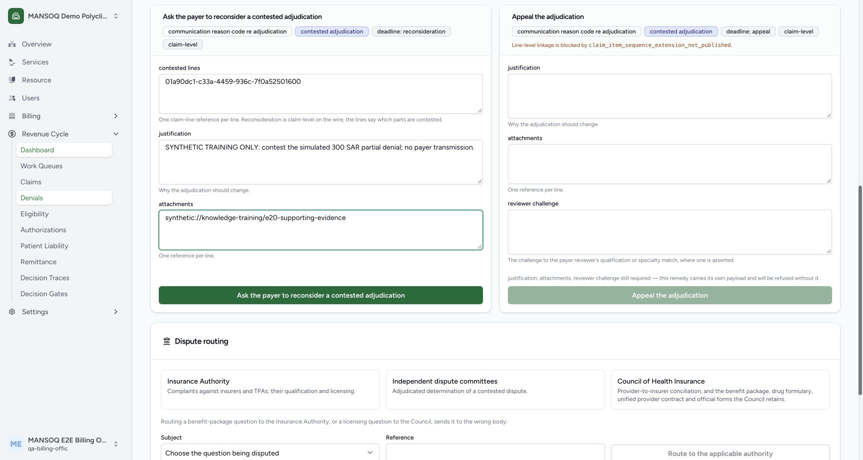 The Billing Officer supplied a real synthetic claim-line reference, training justification and a supporting-reference placeholder. No file upload or live payer exchange is represented.