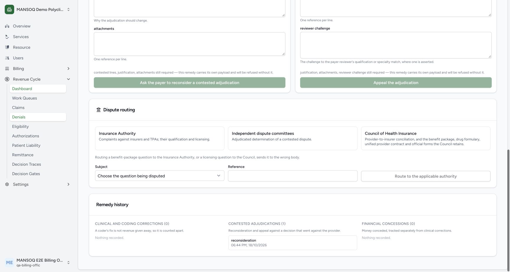 Remedy history shows one contested adjudication after the actual UI save. Independent database readback confirms the synthetic line, justification and evidence-reference placeholder; no payer request was sent.