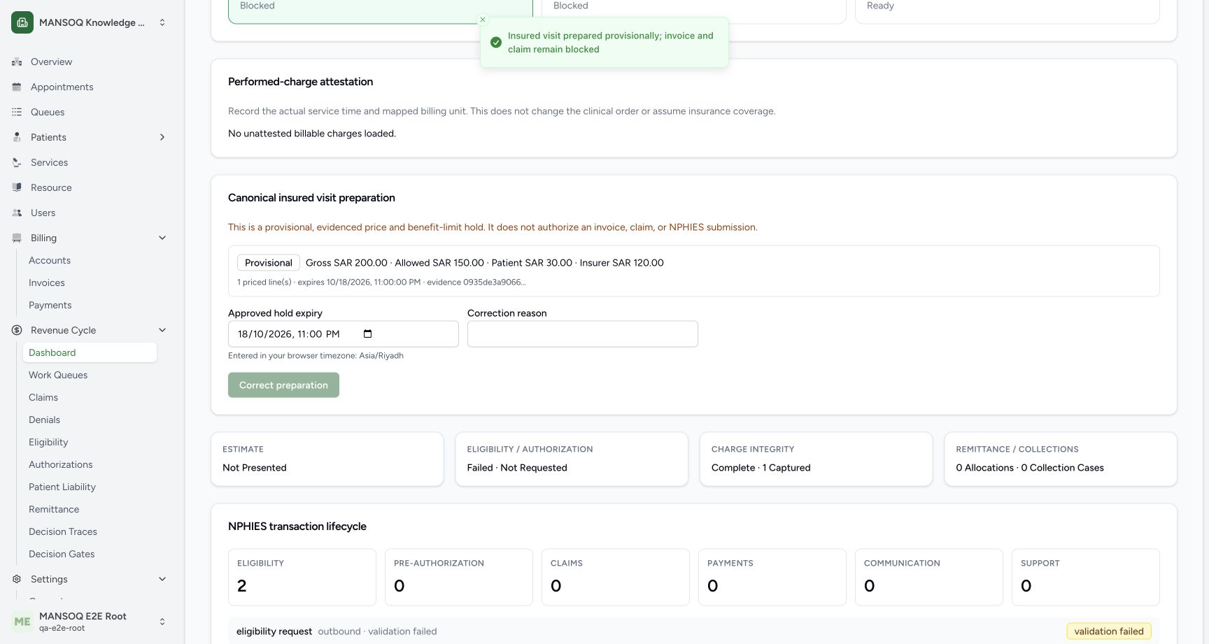 Normal UI preparation saved one immutable snapshot:200gross,150allowed,30patient and120insurerSAR, one line, expiry20:00Z. It retains the explicit invoice/claim/submission disclaimer. Independent DB has empty reservation arrays: this specific example has no limit references or accumulator hold, despite generic panel language.