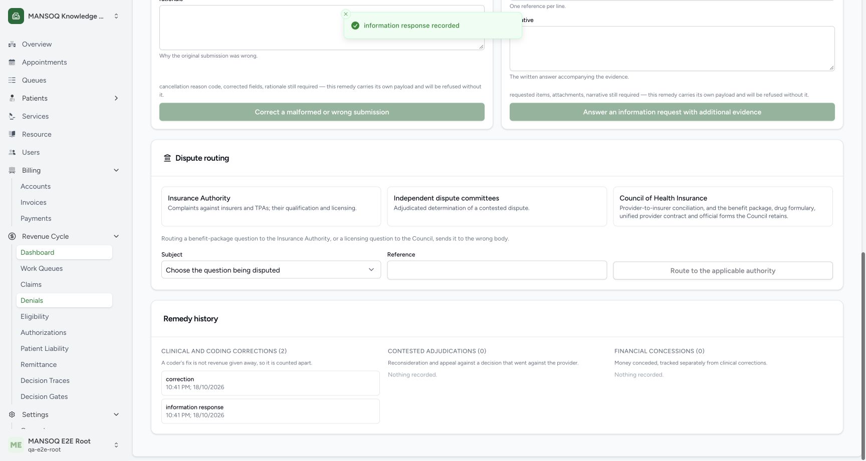 Actual history now shows correction and information response as two separate clinical/coding entries, with contested and financial concession counts still0. The normal response toast says recorded; independent DB verifies retained content, actor and timestamp.