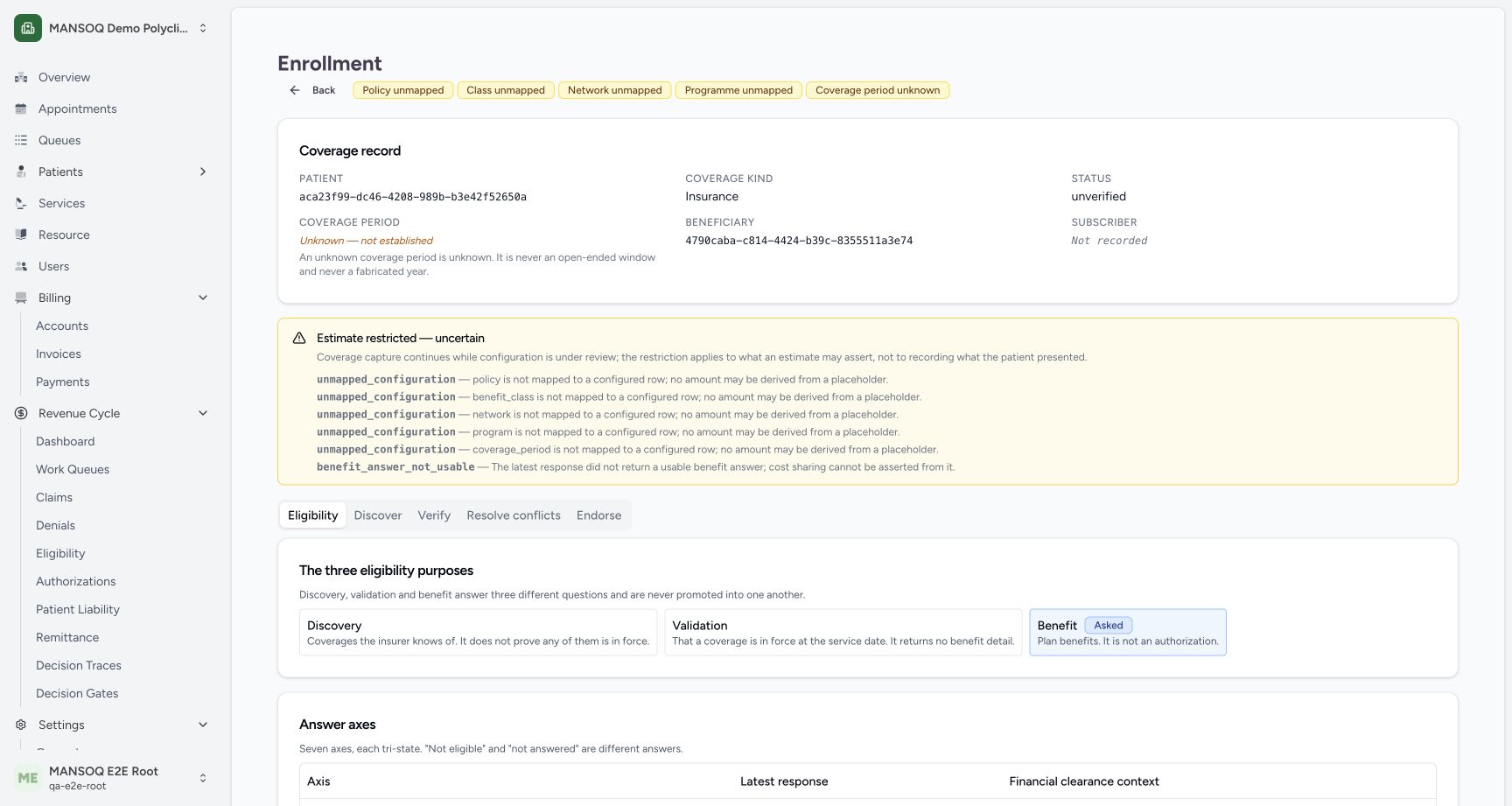 After supported normal API interpretation, the actual UI still shows unverified, all five mapping/period warnings and benefit_answer_not_usable. The local fictional response stored processing=yes with six unknown axes and no clearance; it did not fabricate a policy, class, amount or coverage date.