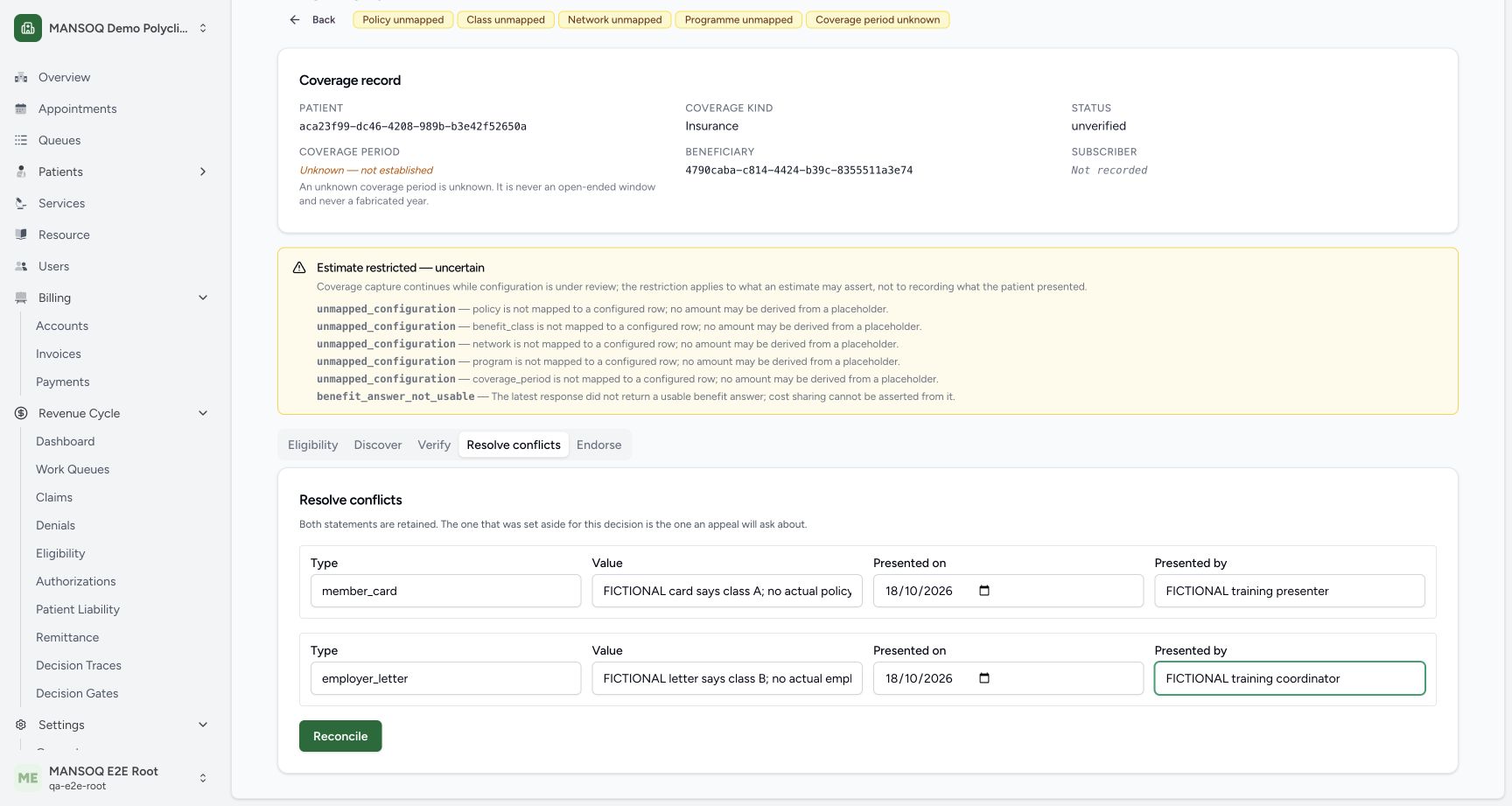 Actual Resolve conflicts form takes two fictional statement kinds, values, presented dates and presenters. Each explicitly says no actual policy/employer. Reconcile compares the statements without inventing policy/class or assigning patient liability.