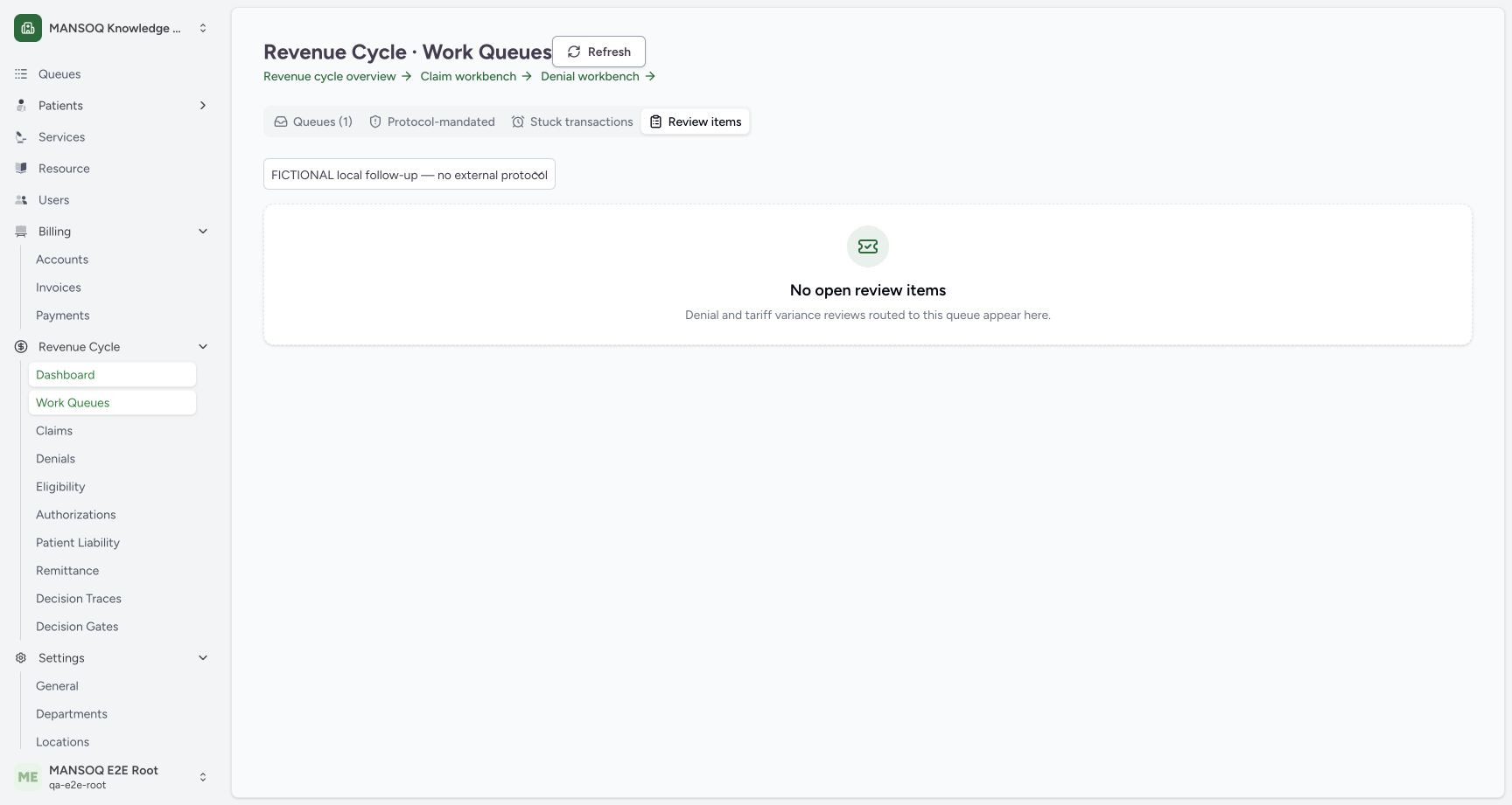 Actual Review items shows no open items for the selected fictional queue. A separate ordinary case follow-up was created and completed through supported APIs, but current case task endpoint cannot set work_queue_key or assigned_to, so that manual task is not claimed as routed/assigned here.