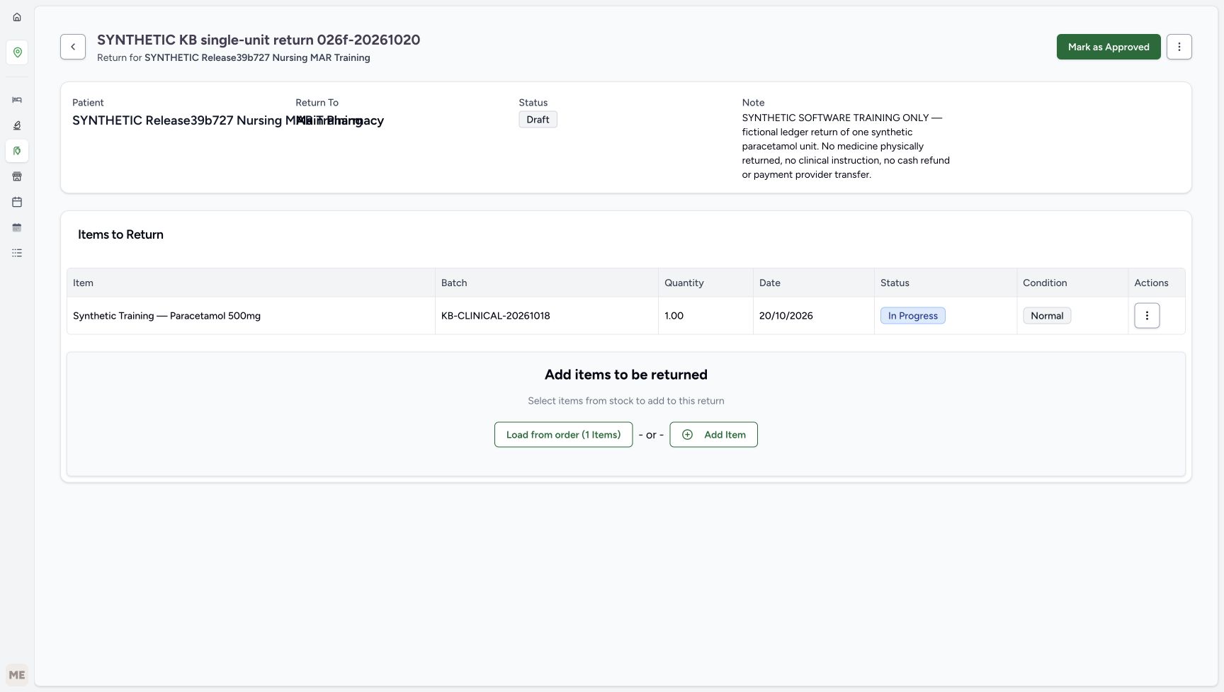 The settled Draft return shows one Normal item with quantity 1.00 and status In Progress, before approval.