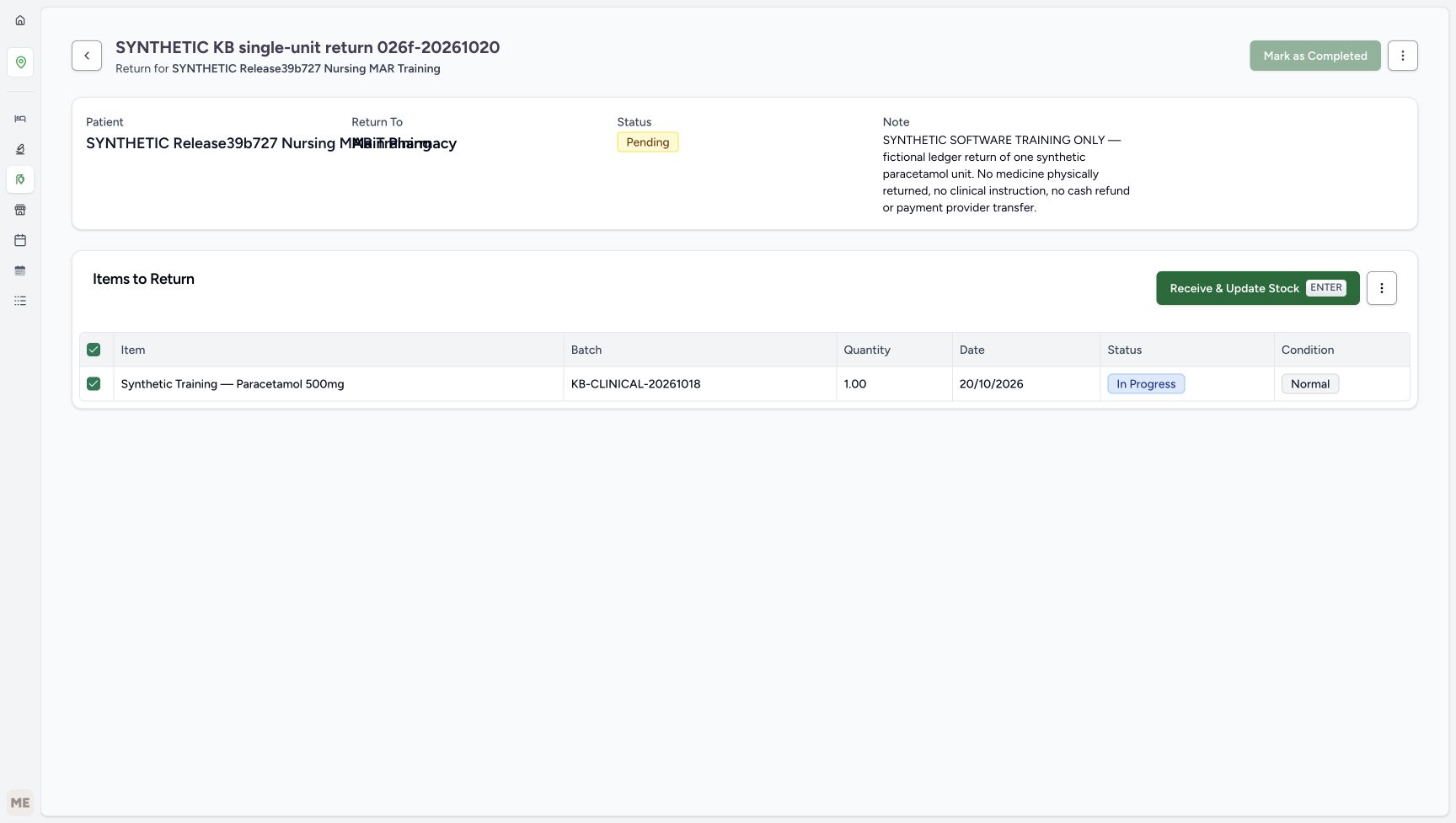 The settled Pending return shows the selected one-unit In Progress Normal item; Receive and Update Stock is enabled and Mark as Completed disabled.