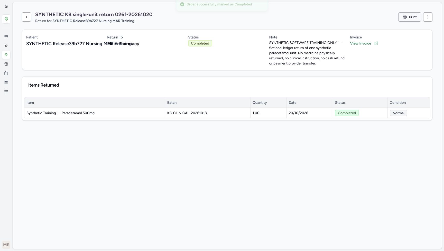 The order-completion success message is visible; the return and its one Normal item are Completed and View Invoice now appears.