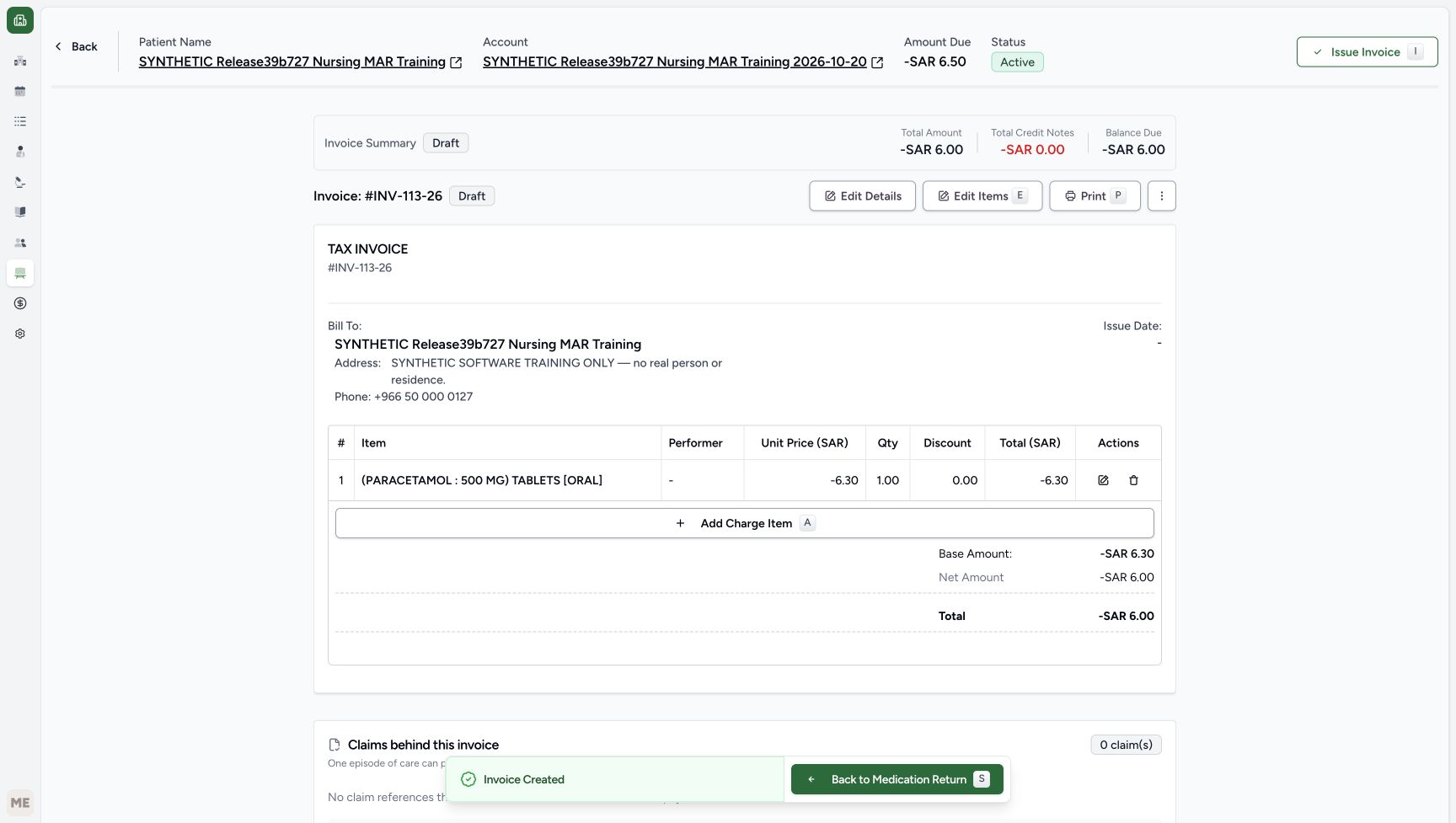 INV-113-26 is Draft with no Issue Date, one negative SAR 6.30 base line and rounded total minus SAR 6.00; the account is Active with minus SAR 6.50 due and Issue Invoice remains available.