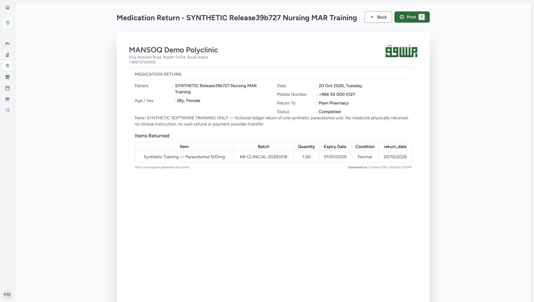 The generated medication-return preview shows the synthetic patient, Main Pharmacy, Completed, one Normal unit and the exact batch and expiry. The table header reads return_date and Print is visible.