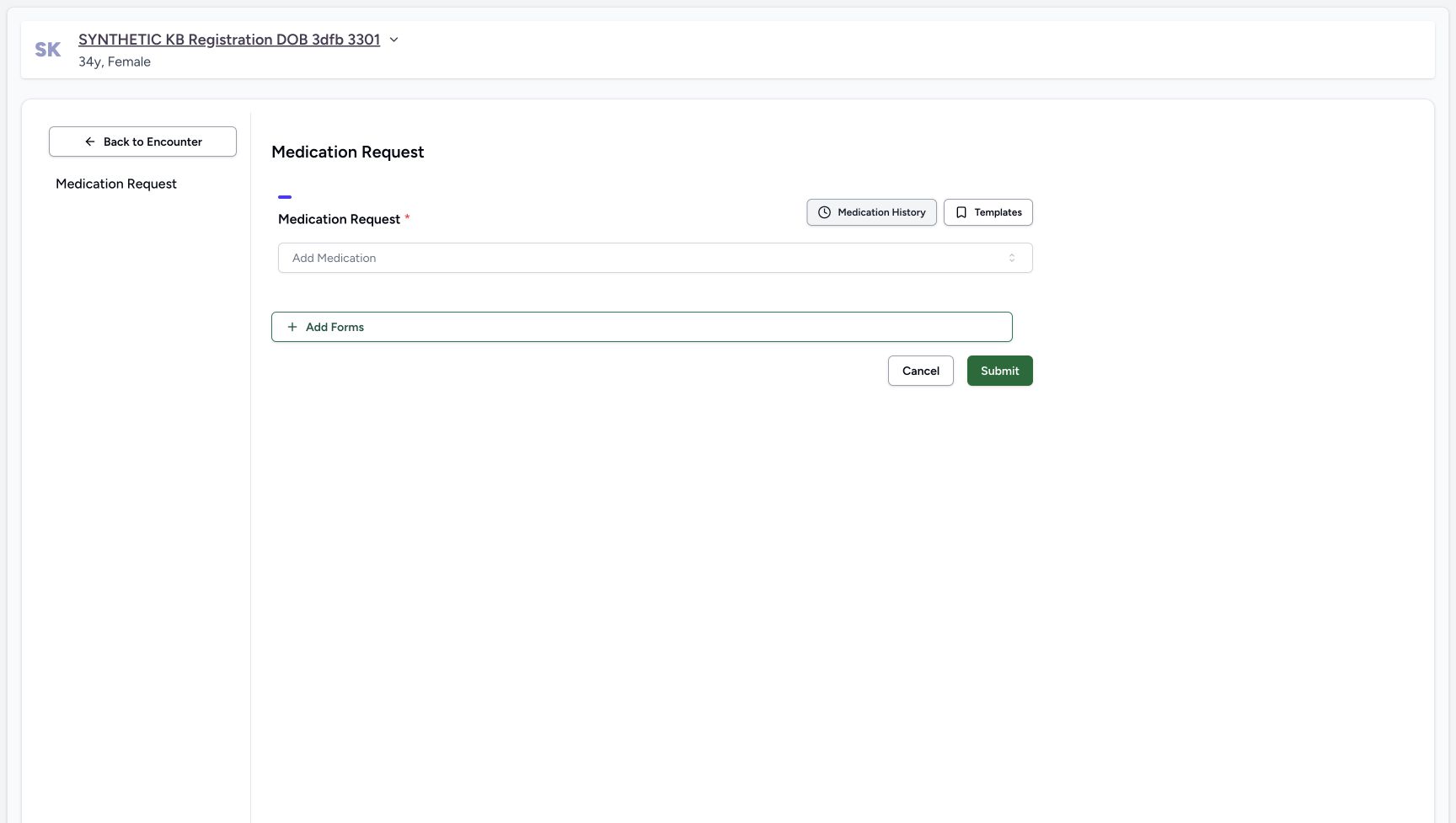 The fresh Medication Request questionnaire contains no medicine rows and offers Add Medication, Cancel and Submit.