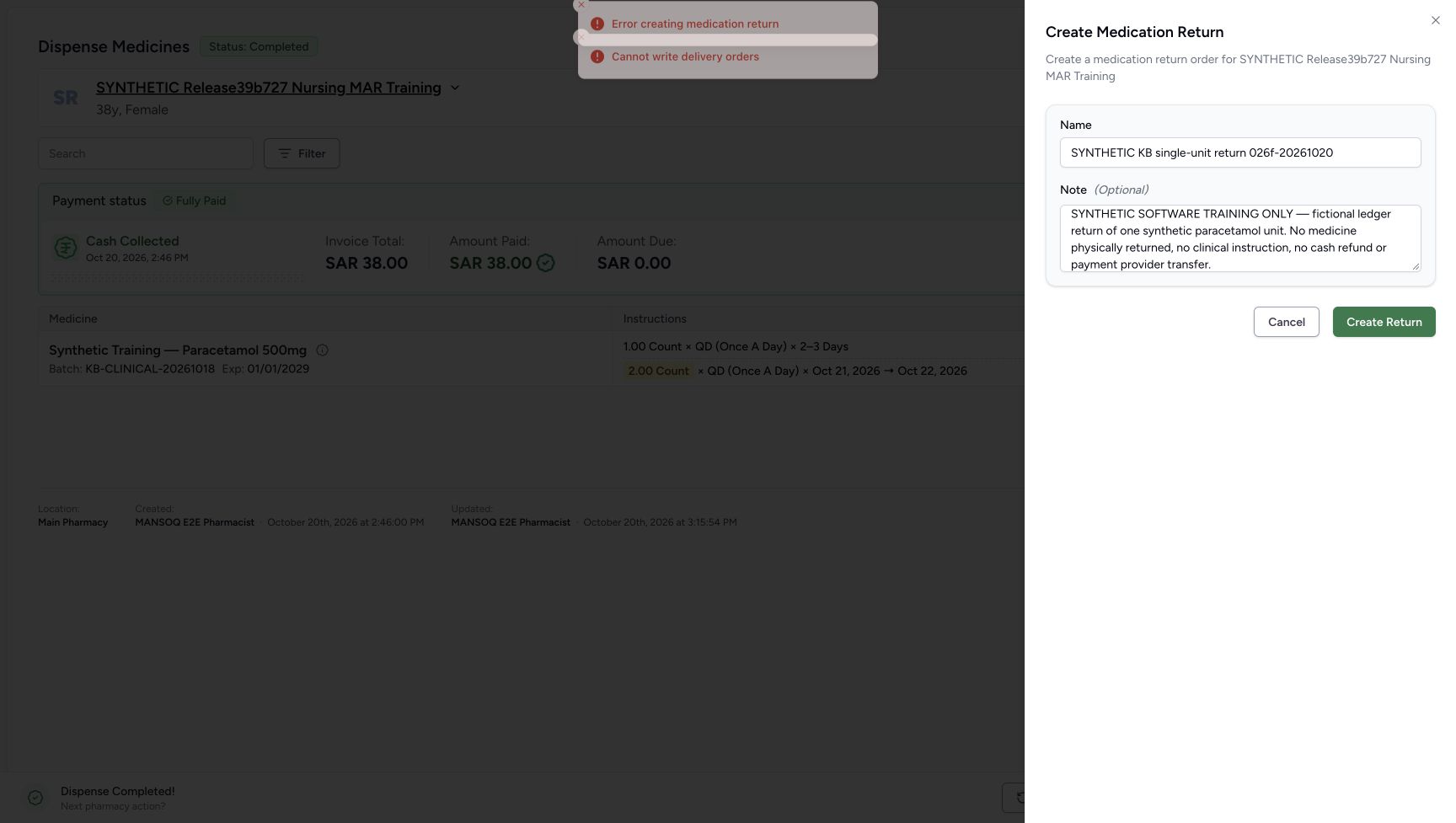 Two application notifications read Error creating medication return and Cannot write delivery orders while the unsaved return form remains open.