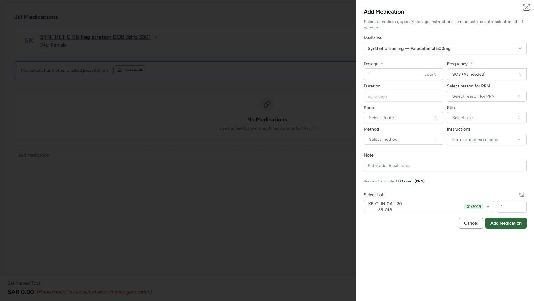 The unsaved sheet starts with dosage 1 count, SOS (As needed), a disabled empty Duration field and automatic lot quantity 1.