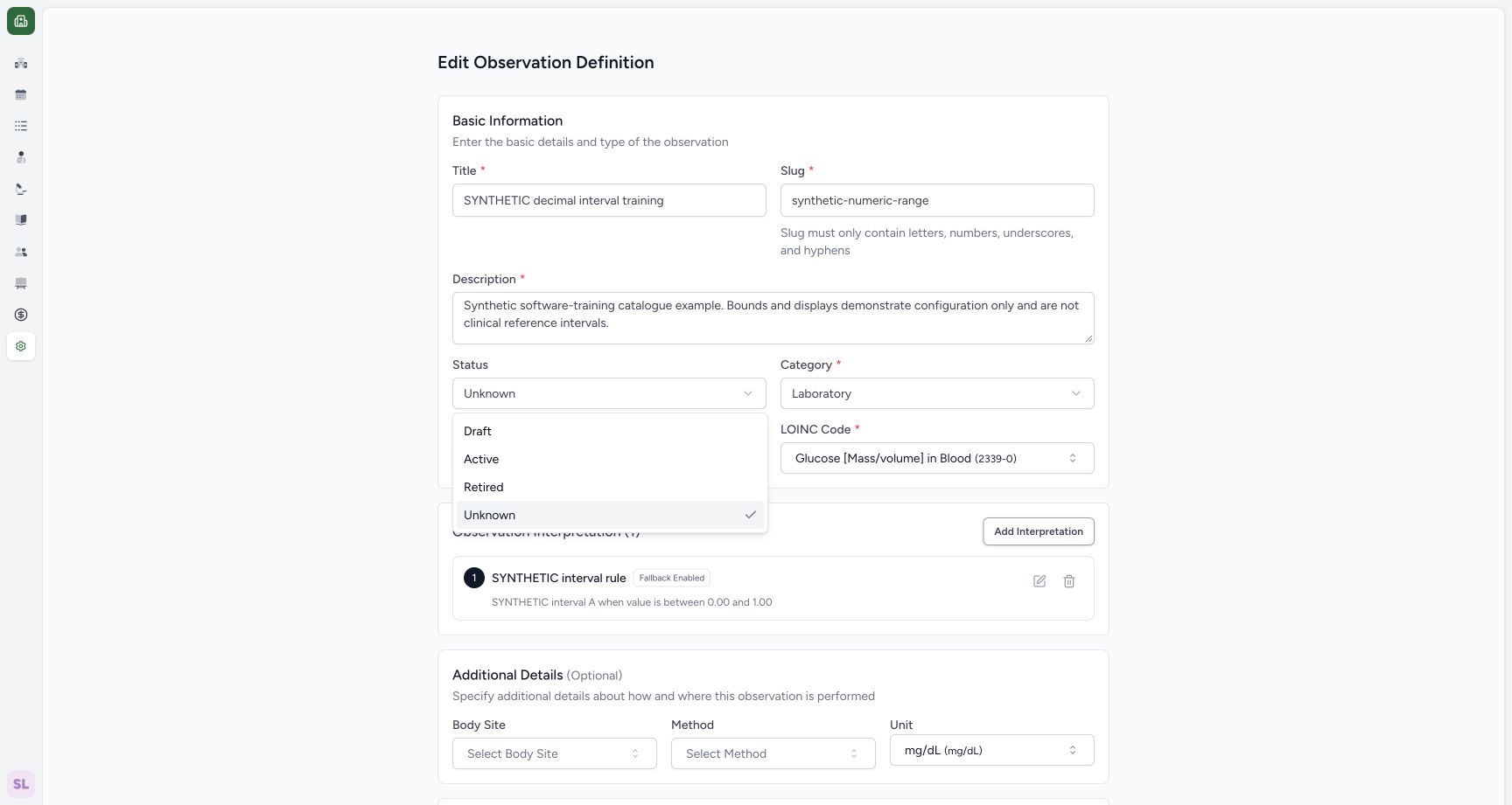 Choose Retired through the ordinary status field. Actual synthetic Laboratory observation catalogue.