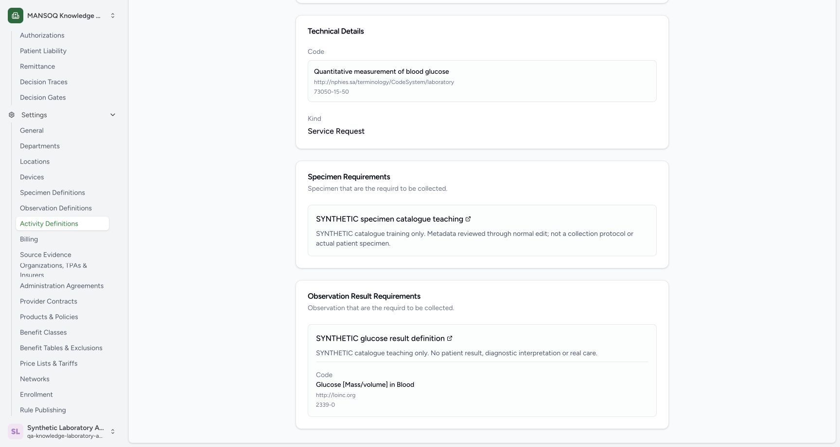 Verify the persisted specimen and observation associations. Actual wide MANSOQ synthetic Link specimen and observation definitions to a laboratory activity view.