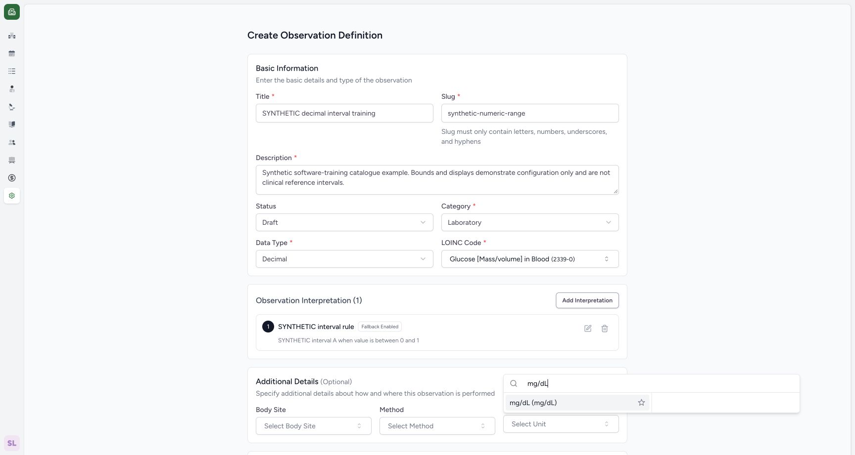 Select the returned UCUM unit. Actual wide MANSOQ synthetic Laboratory Draft decimal interpretation creation view.