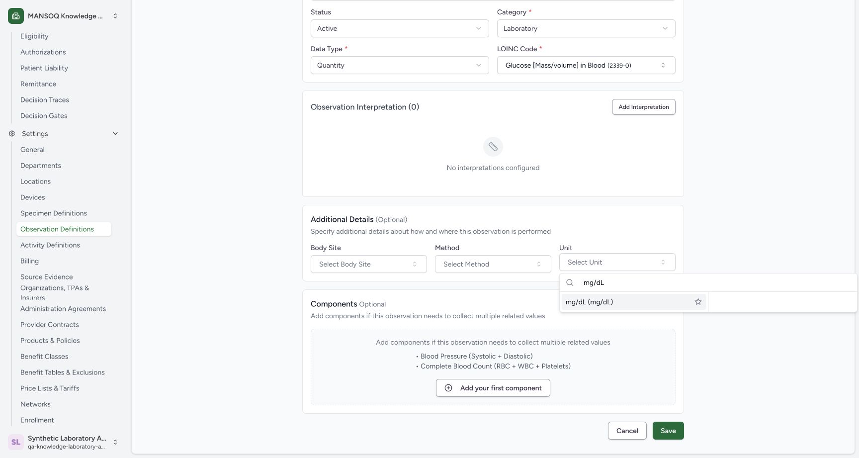 Select the installed mg/dL UCUM unit. Actual wide MANSOQ synthetic Set and verify an observation definition unit view.