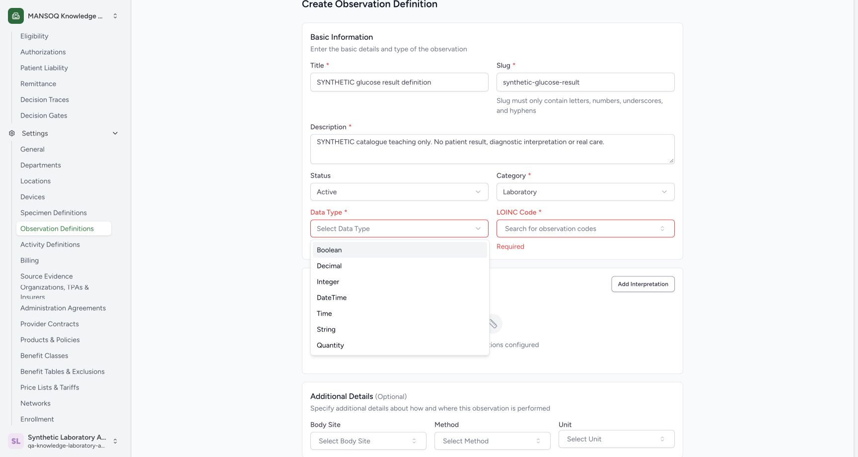 Choose Quantity for this synthetic Laboratory definition. Actual wide MANSOQ synthetic Create and verify a laboratory observation definition view.