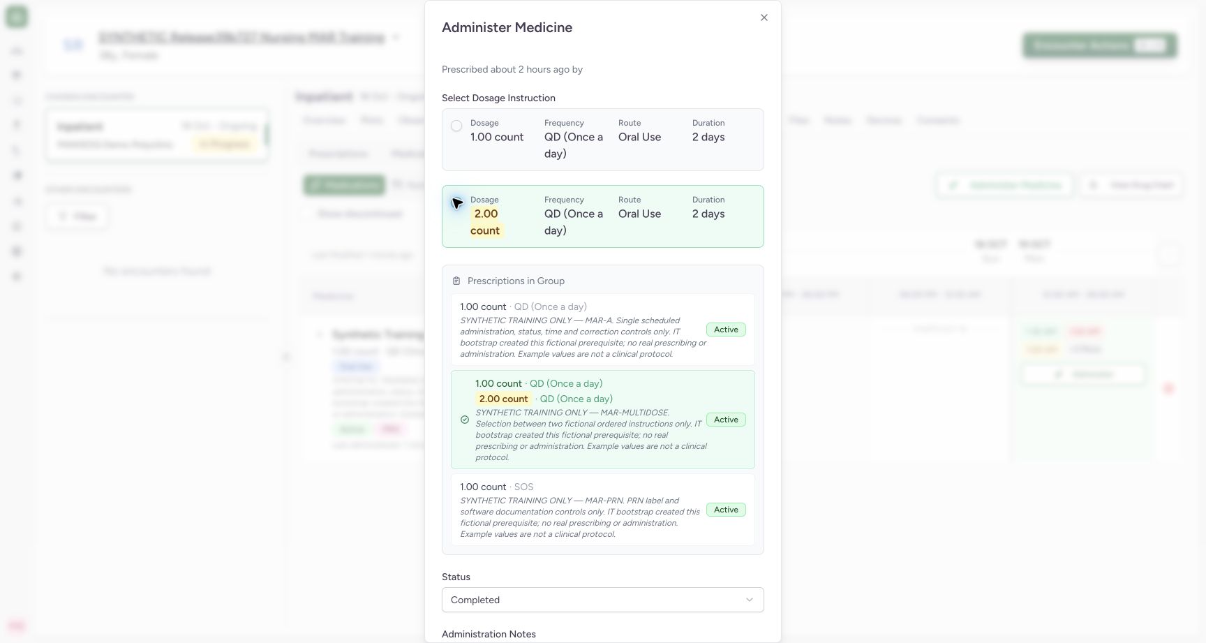 Select one differing prescribed dosage instruction. Actual MANSOQ final-release wide desktop using a fictional training record.