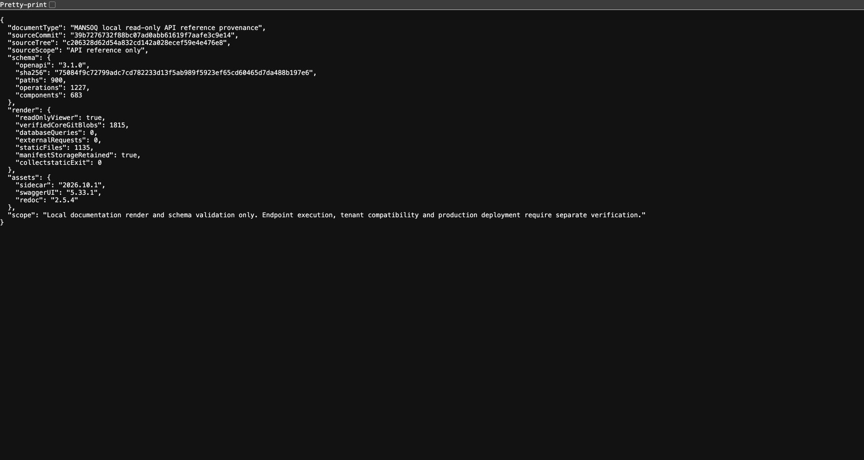 The actual local documentation metadata response shows full commit and source tree, OpenAPI 3.1, the exact schema fingerprint, path/operation/component counts, verified core count, read-only and zero-query flags, and pinned viewer versions. Local filesystem paths are omitted. This is documentation-render provenance, not a HIMS patient-data response or production deployment receipt.