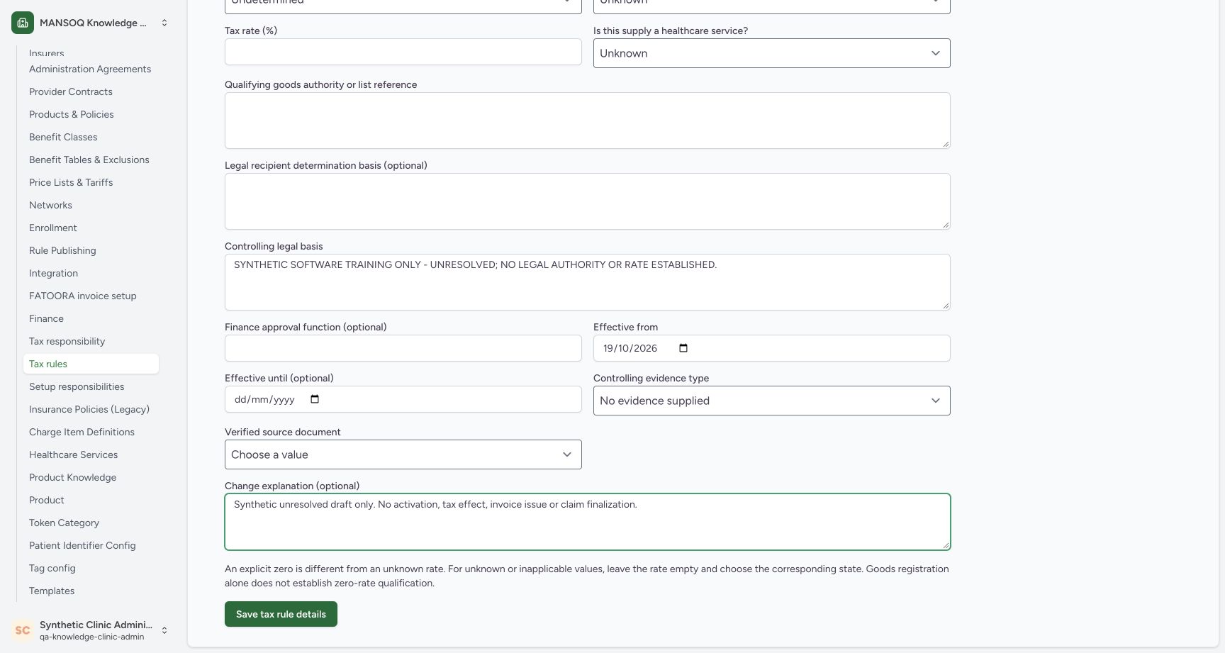 Pre-save lower form shows retained 19/10/2026, absent evidence, fictional explanation and the Save tax rule details button