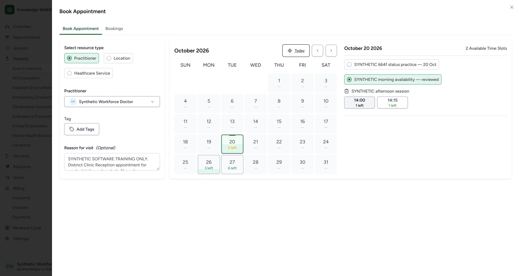 Recognize an unselected time slot. Genuine ordinary Staff workflow with explicitly fictional data.