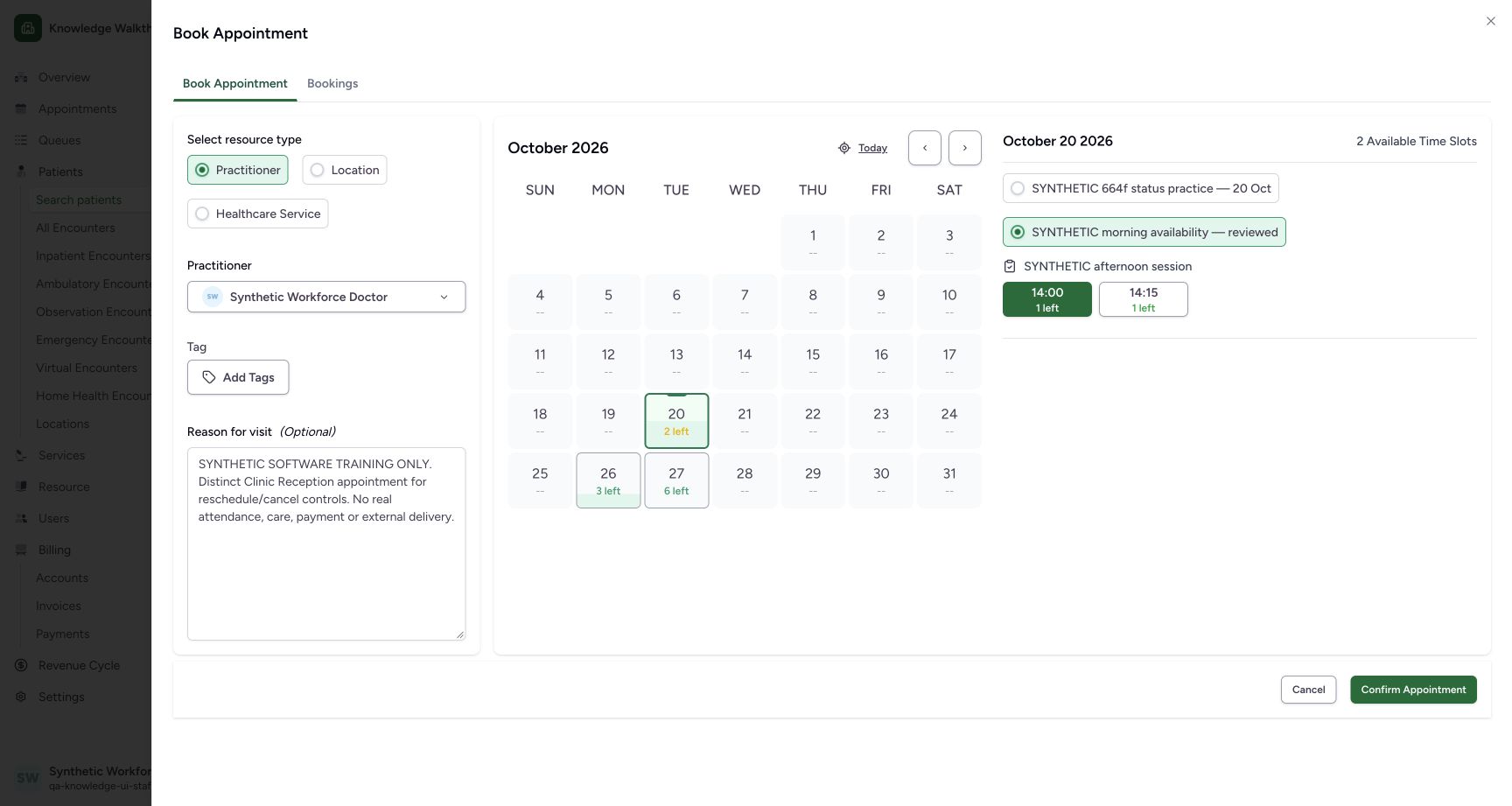 Review the selected date, time and complete fictional reason. Genuine ordinary Staff workflow with explicitly fictional data.